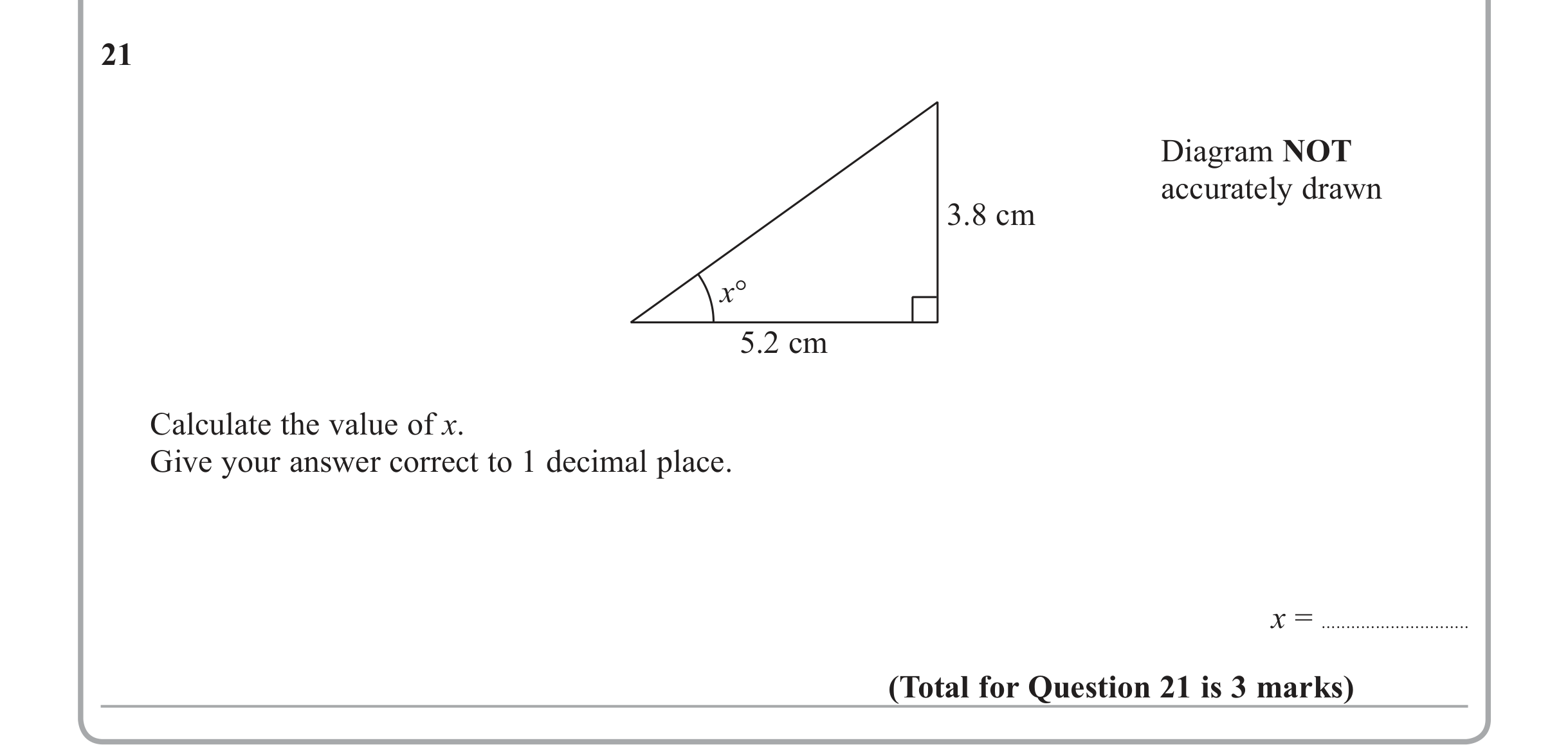 Question 21 — Trig — Edexcel iGCSE June 2013