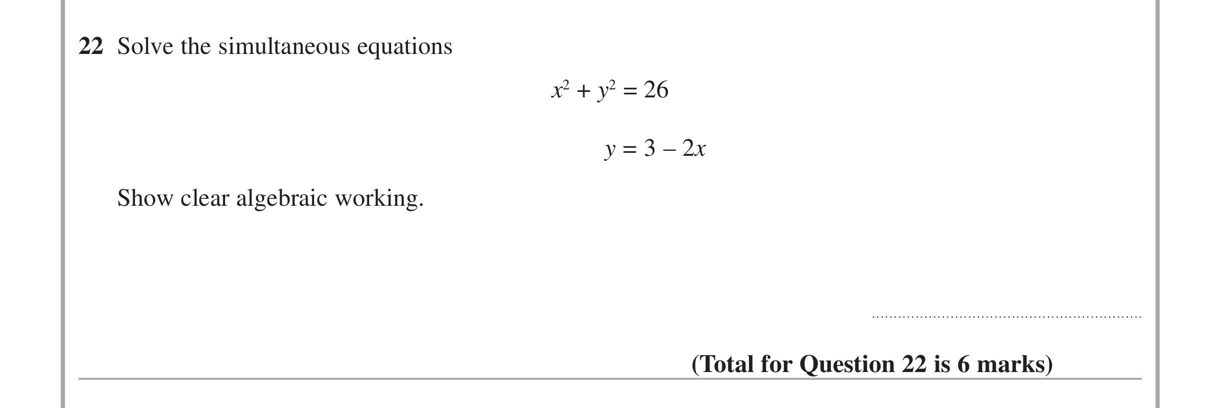 Question 22 — Quadratics — Edexcel iGCSE Jan 2014