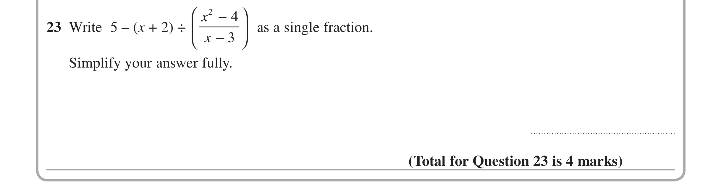 Question 23 — Algebra Fractions — Edexcel iGCSE Jan 2015