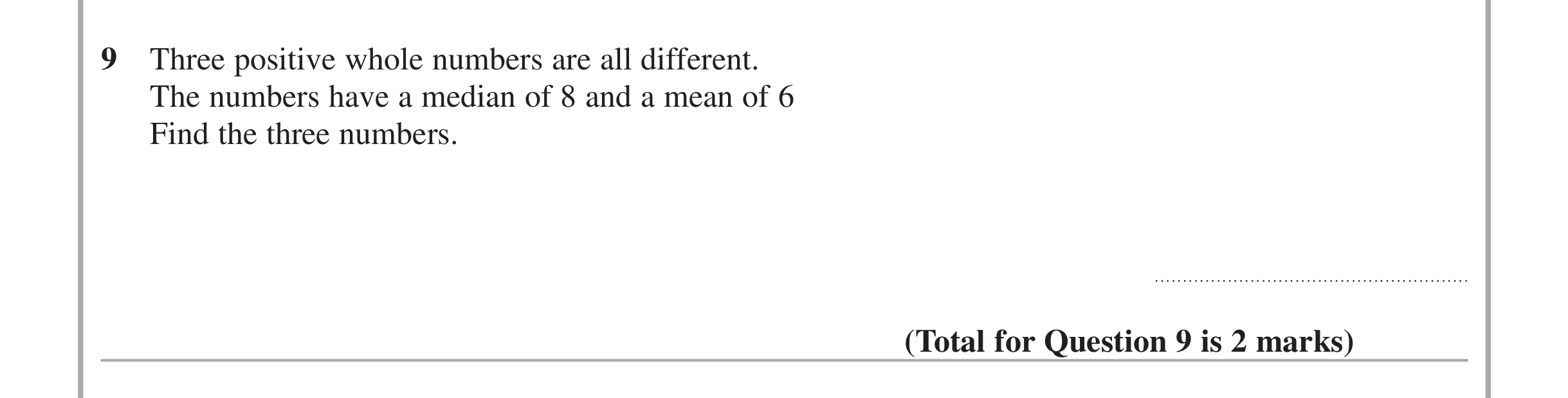 Question 9 — Mean/Median/Mode/Range — Edexcel iGCSE Jan 2015