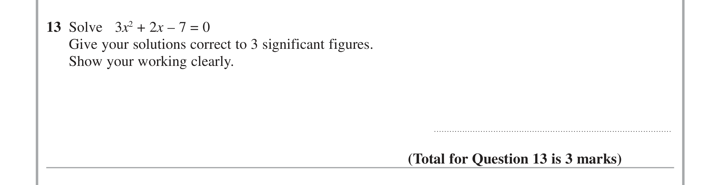 Question 13 — Quadratics — Edexcel iGCSE June 2015