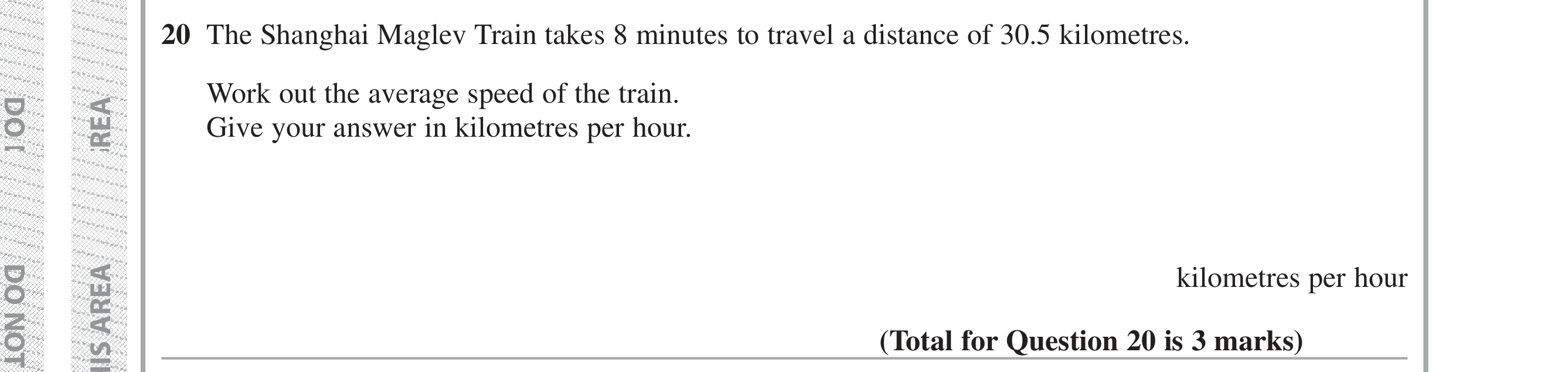 Question 20 — Speed/Distance/Time/Density/Pressure, Unit Conversions — Edexcel iGCSE Jan 2019
