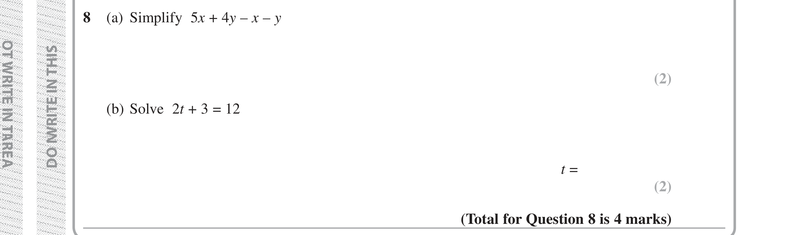 Question 8 — Factorise/Expand/Simplify, Linear Equations — Edexcel iGCSE Jan 2019