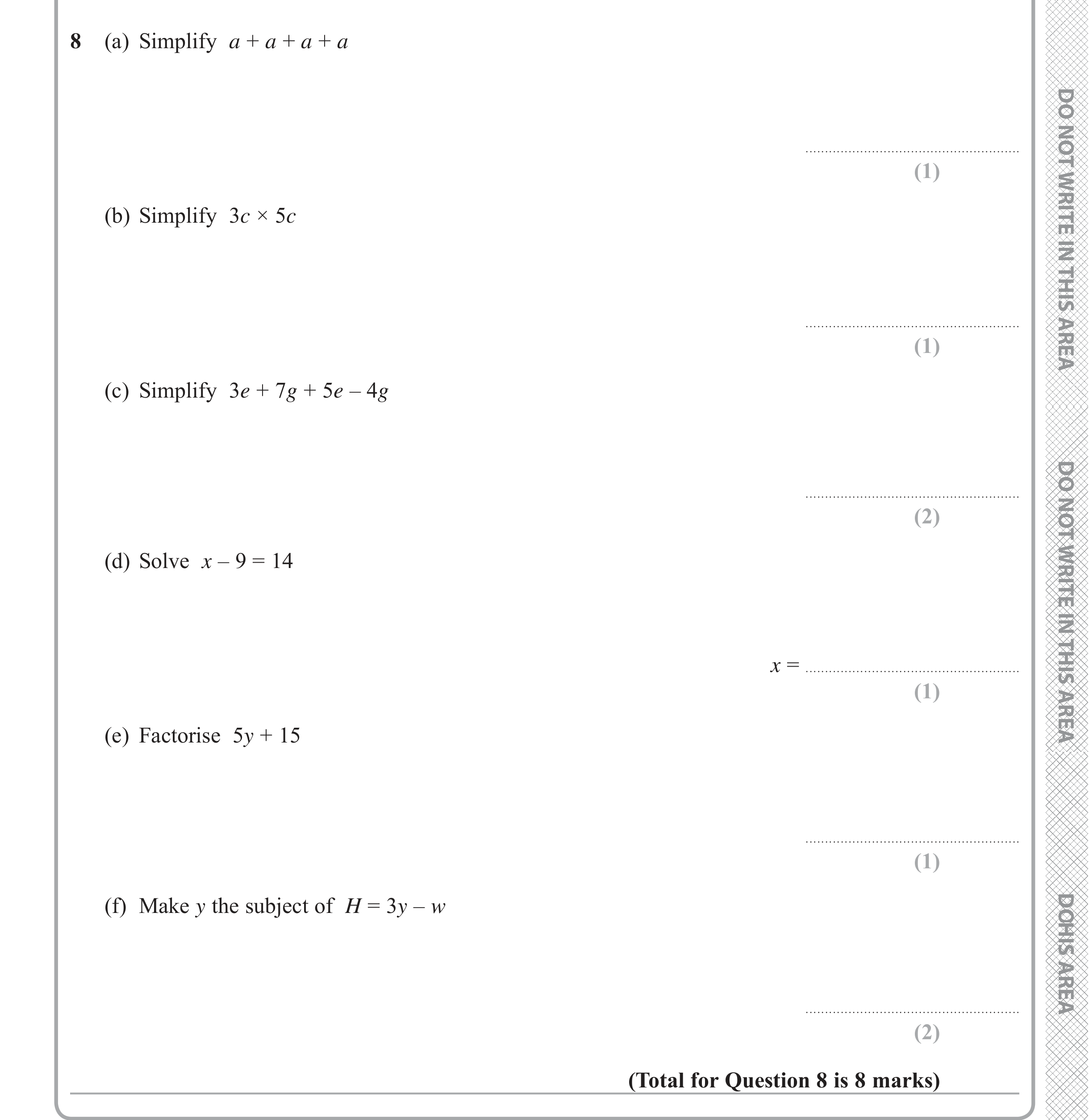 Question 8 — Factorise/Expand/Simplify, Linear Equations, Formulae — Edexcel iGCSE June 2019