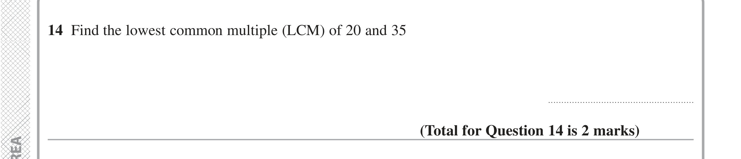 Question 14 — HCF and LCM — Edexcel iGCSE June 2020