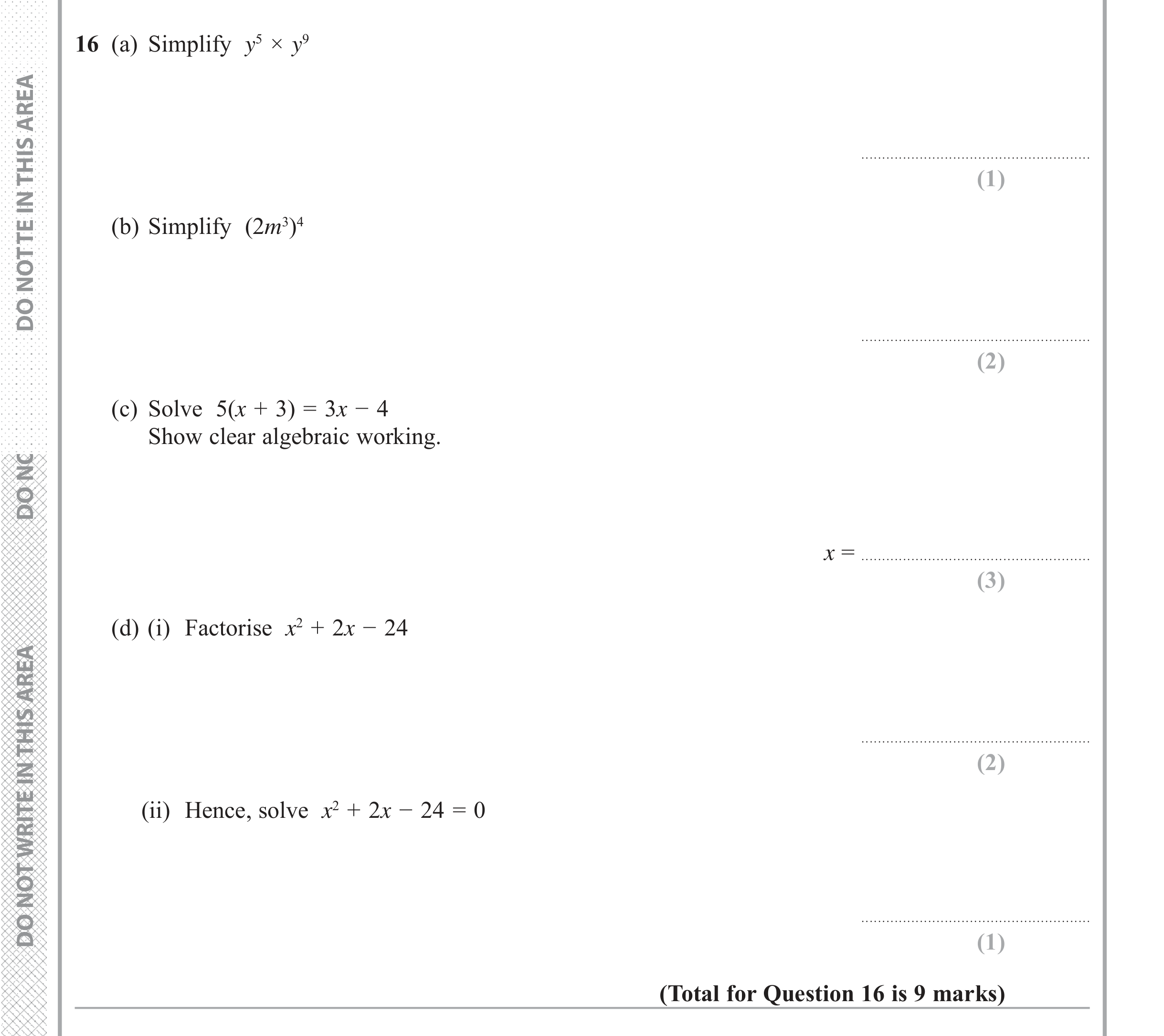 Question 16 — Powers, Factorise/Expand/Simplify, Quadratic Equations — Edexcel iGCSE June 2018
