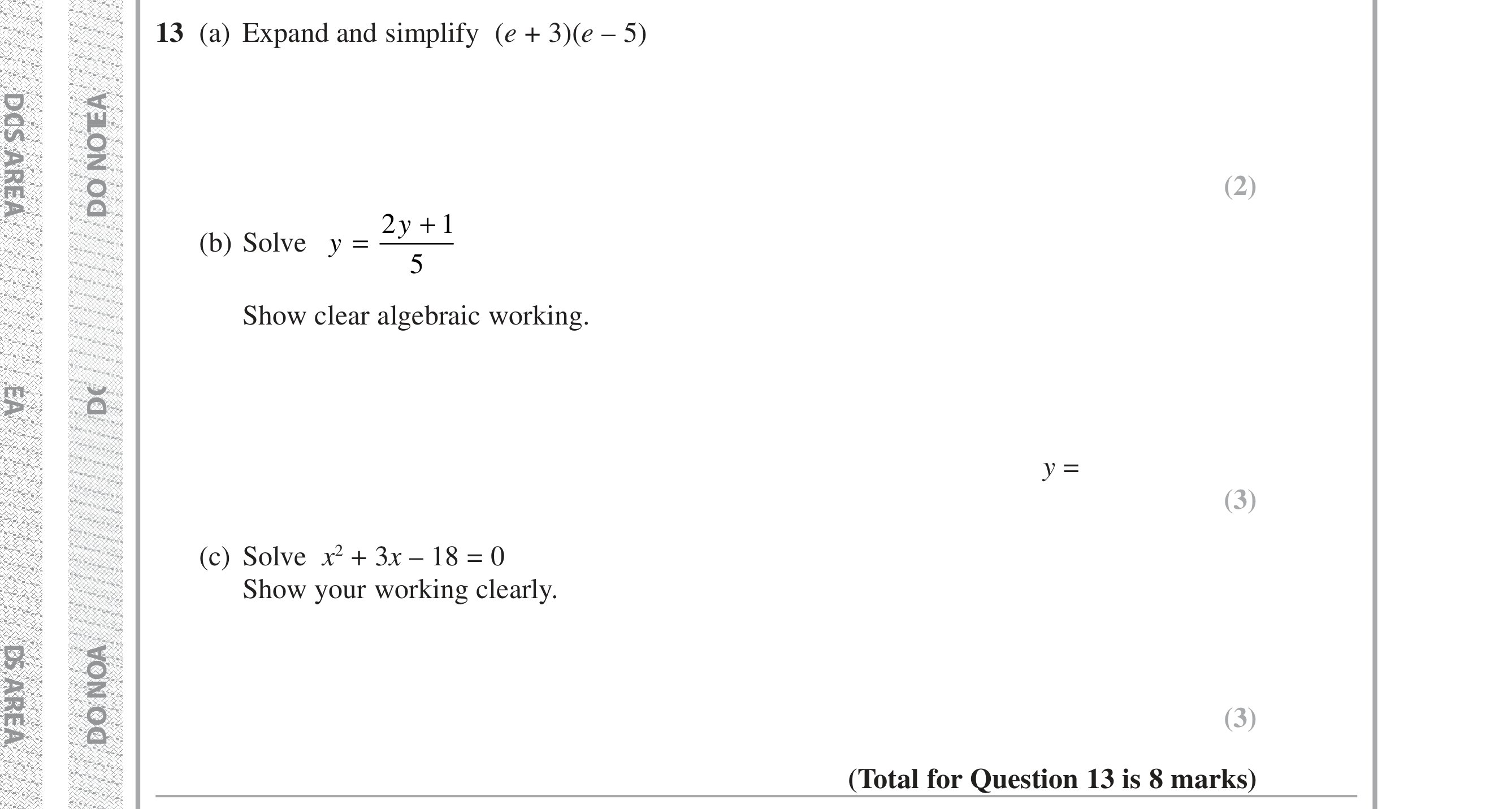 Question 13 — Factorise/Expand/Simplify, Linear Equations, Quadratic Equations — Edexcel iGCSE Jan 2019