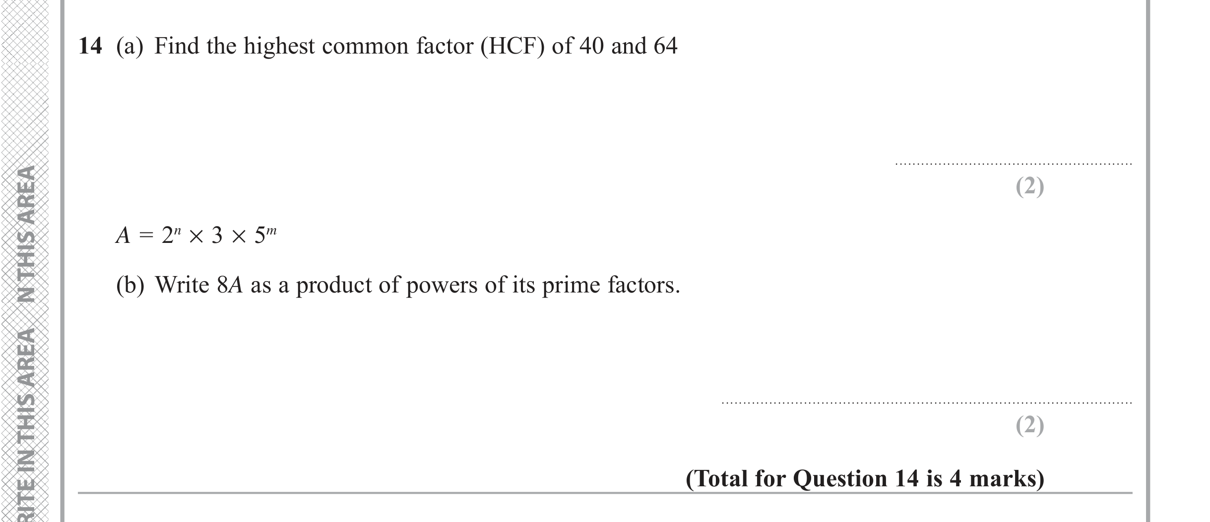 Question 14 — HCF and LCM, Prime Factors, Powers — Edexcel iGCSE June 2019