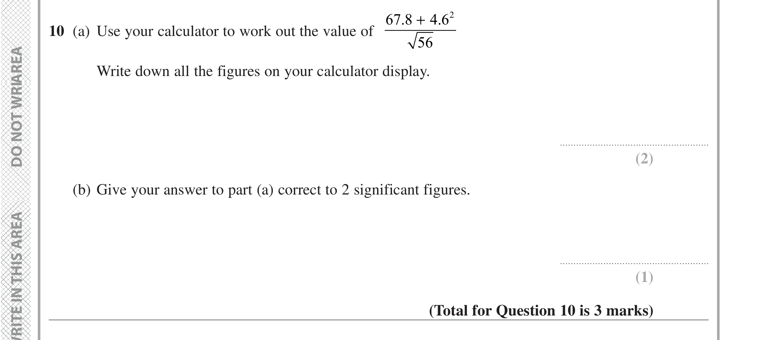 Question 10 — Calculator Questions, Rounding — Edexcel iGCSE June 2020