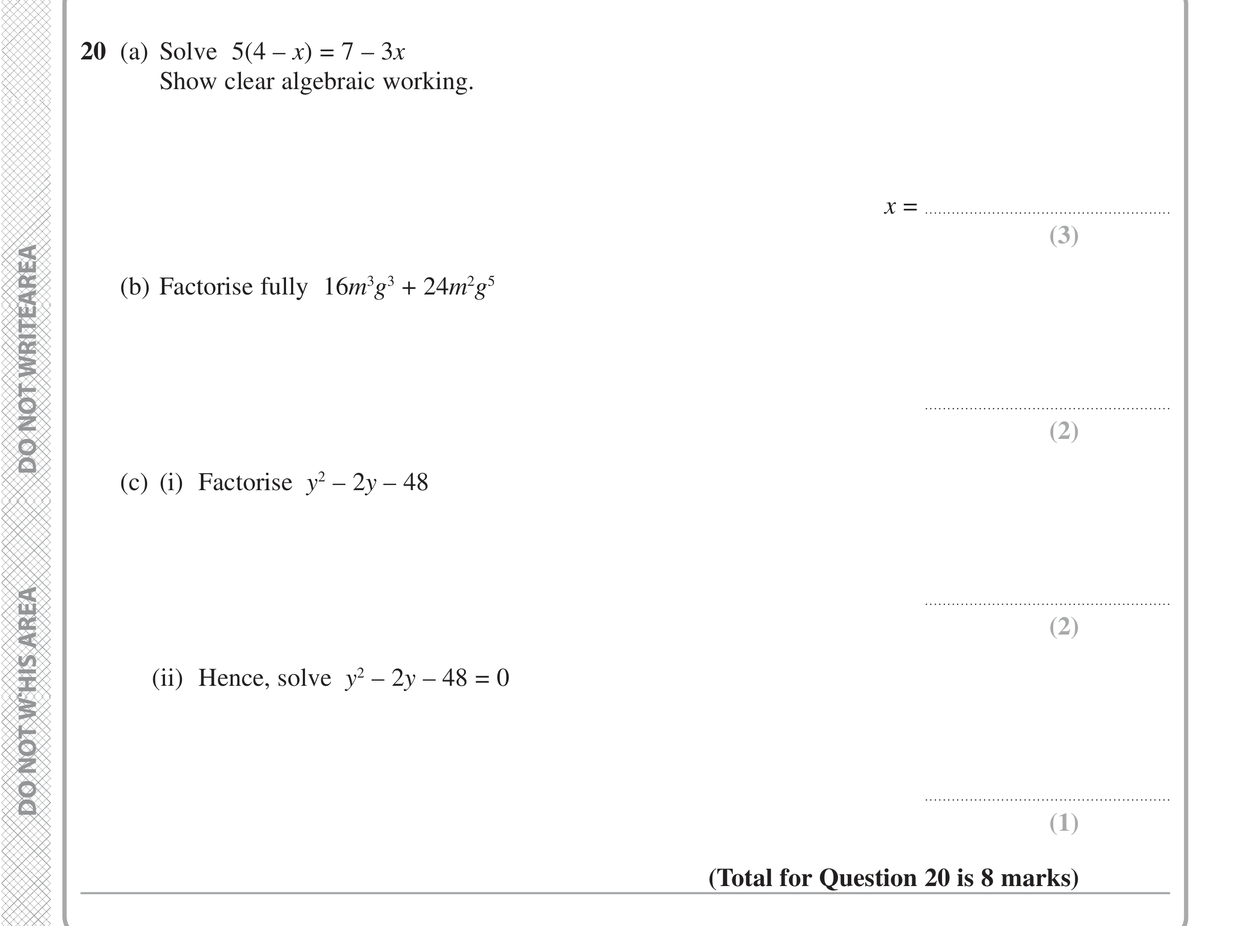 Question 20 — Linear Equations, Factorise/Expand/Simplify, Quadratic Equations — Edexcel iGCSE June 2020