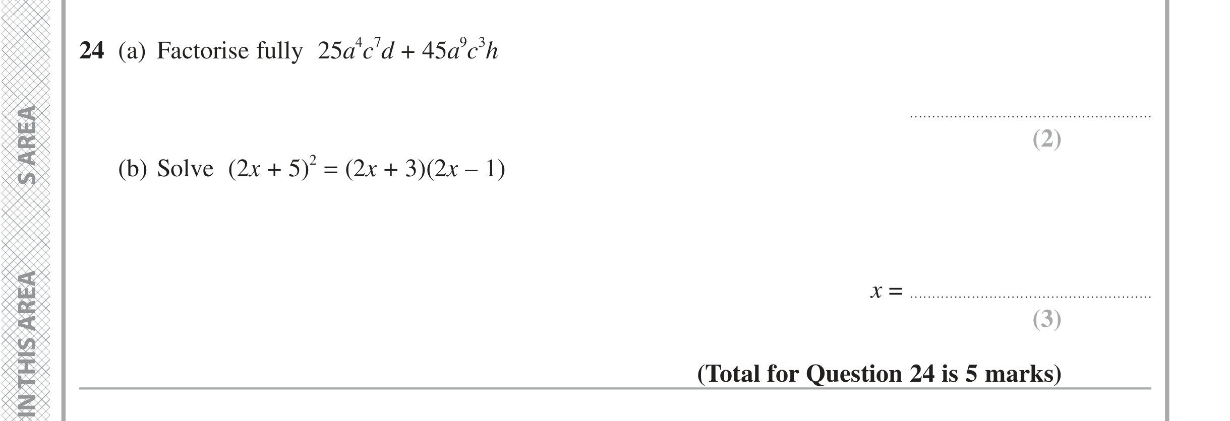 Question 24 — Factorise/Expand/Simplify, Quadratic Equations — Edexcel iGCSE June 2021