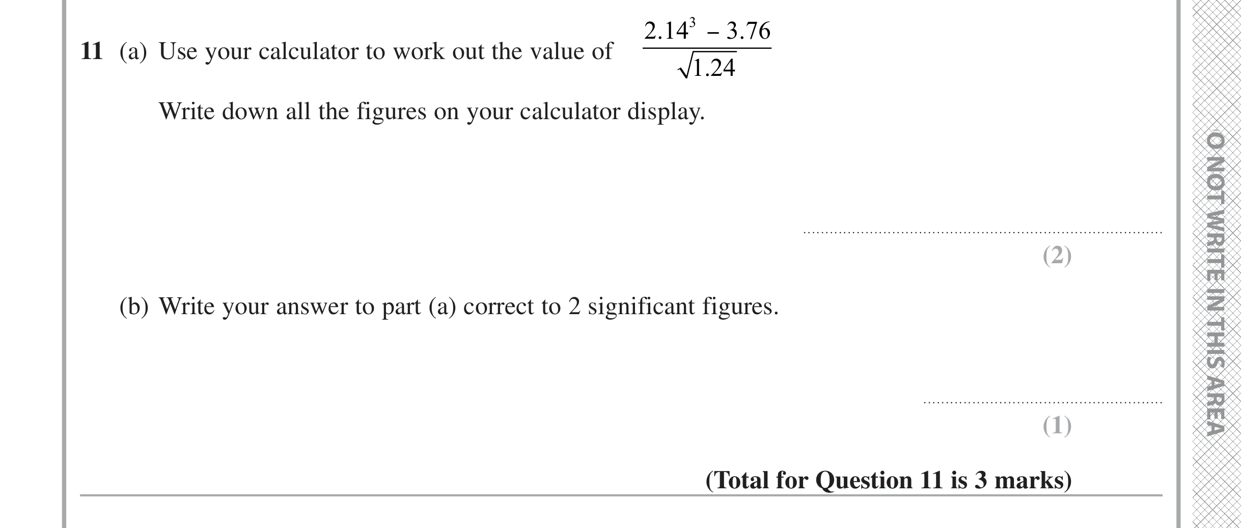 Question 11 — Calculator Questions, Rounding — Edexcel iGCSE November 2021