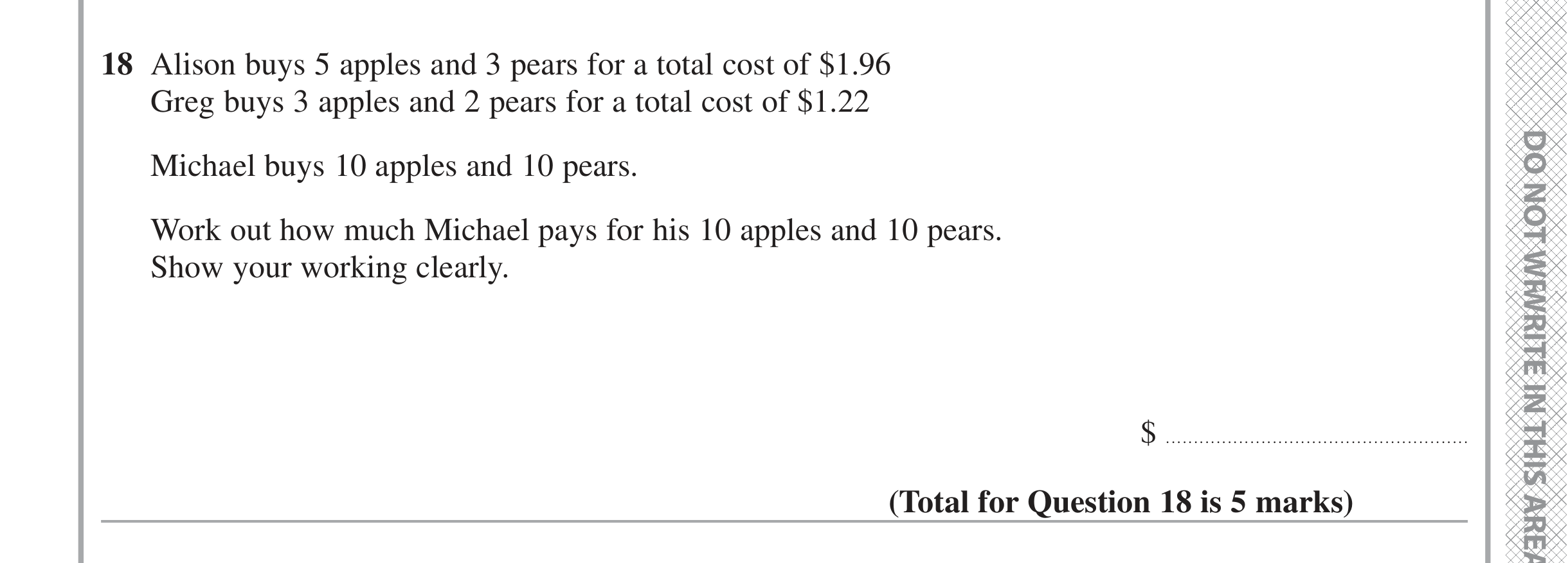 Question 18 — Money Problems, Simultaneous Equations — Edexcel iGCSE November 2021
