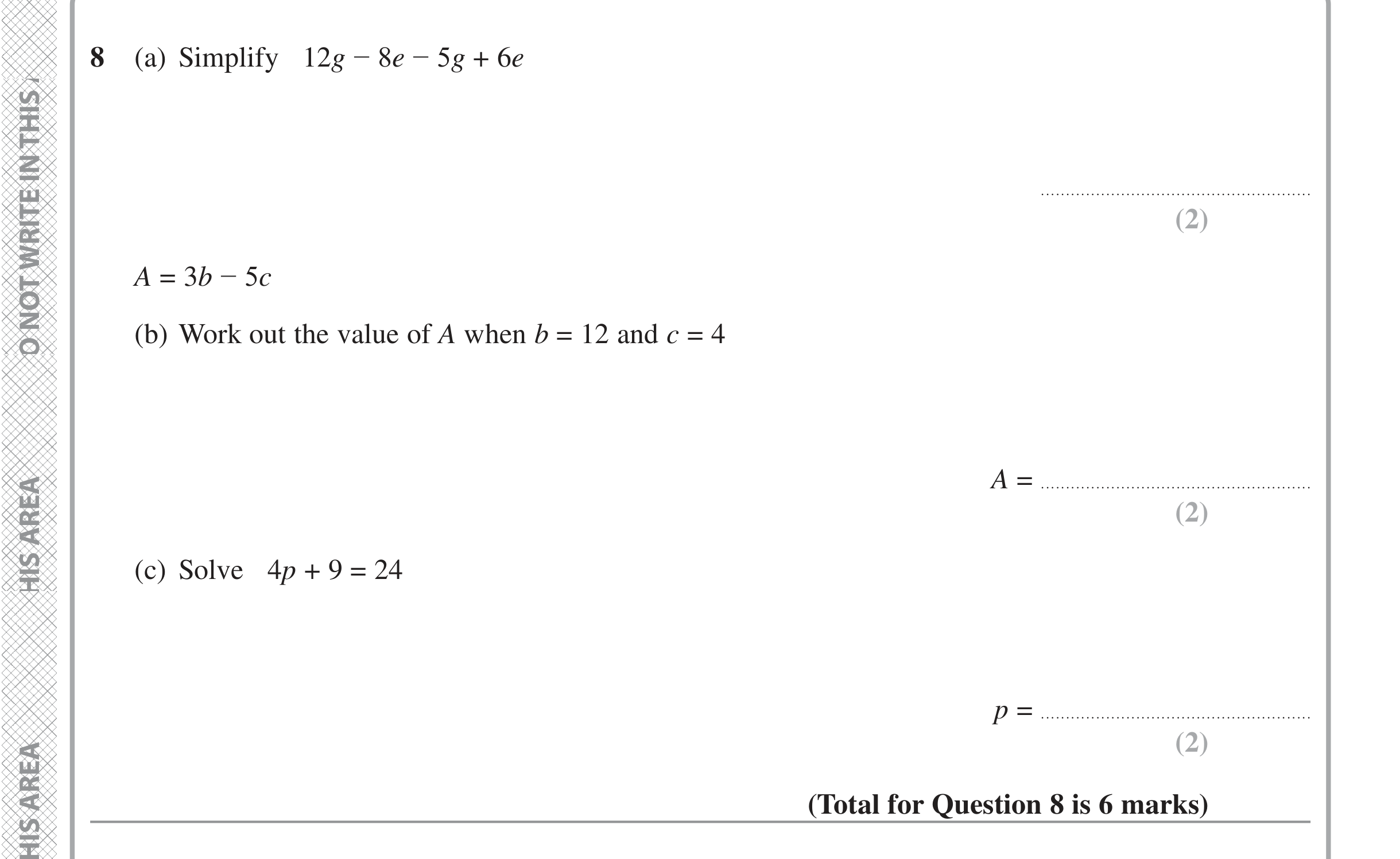 Question 8 — Factorise/Expand/Simplify, Formulae, Linear Equations — Edexcel iGCSE June 2022