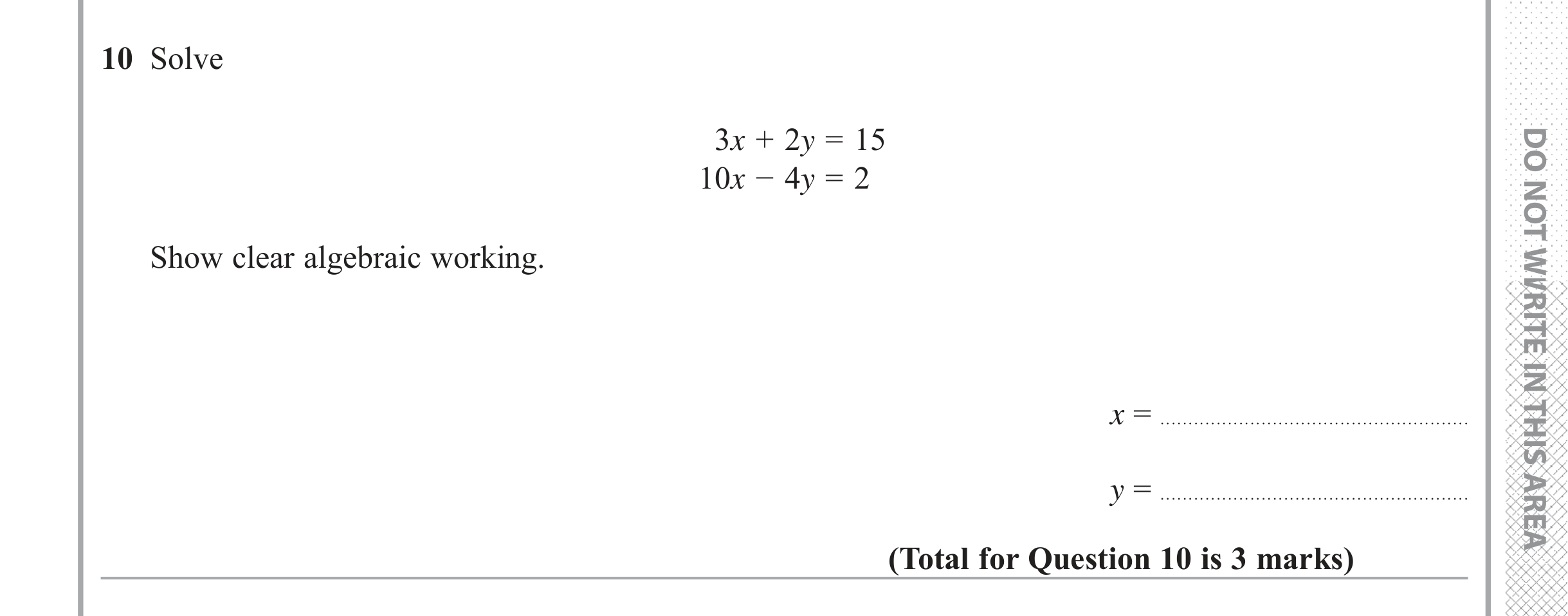 Question 10 — Simultaneous Equations — Edexcel iGCSE June 2018