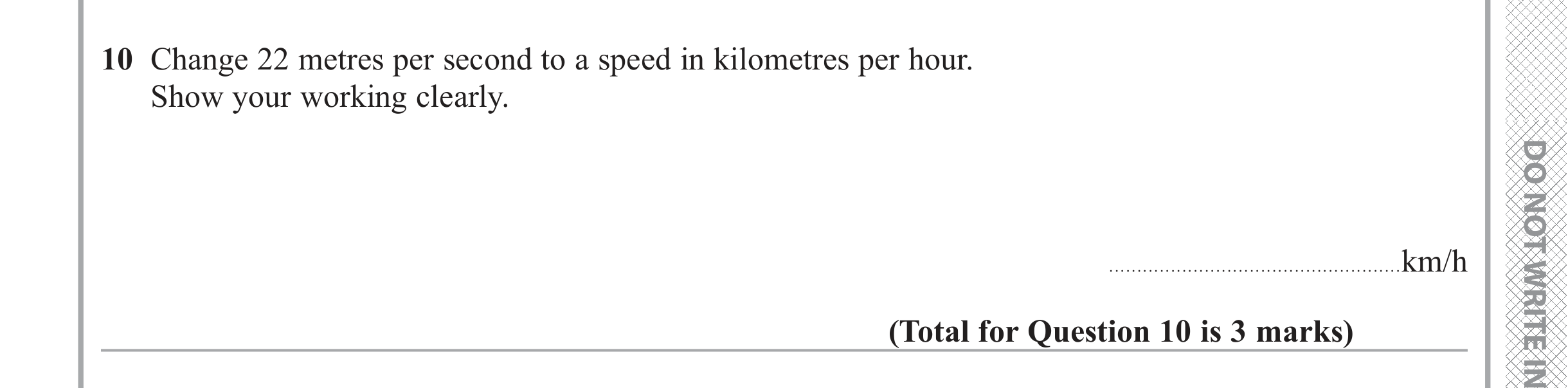 Question 10 — Unit Conversions — Edexcel iGCSE June 2019