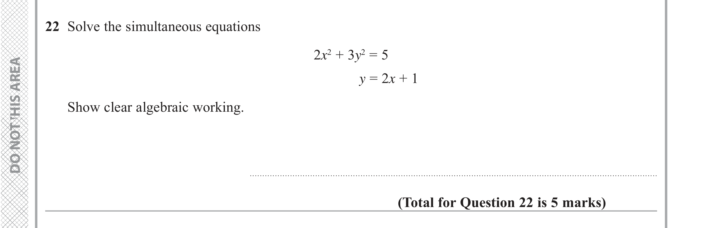 Question 22 — Simultaneous Equations — Edexcel iGCSE June 2019