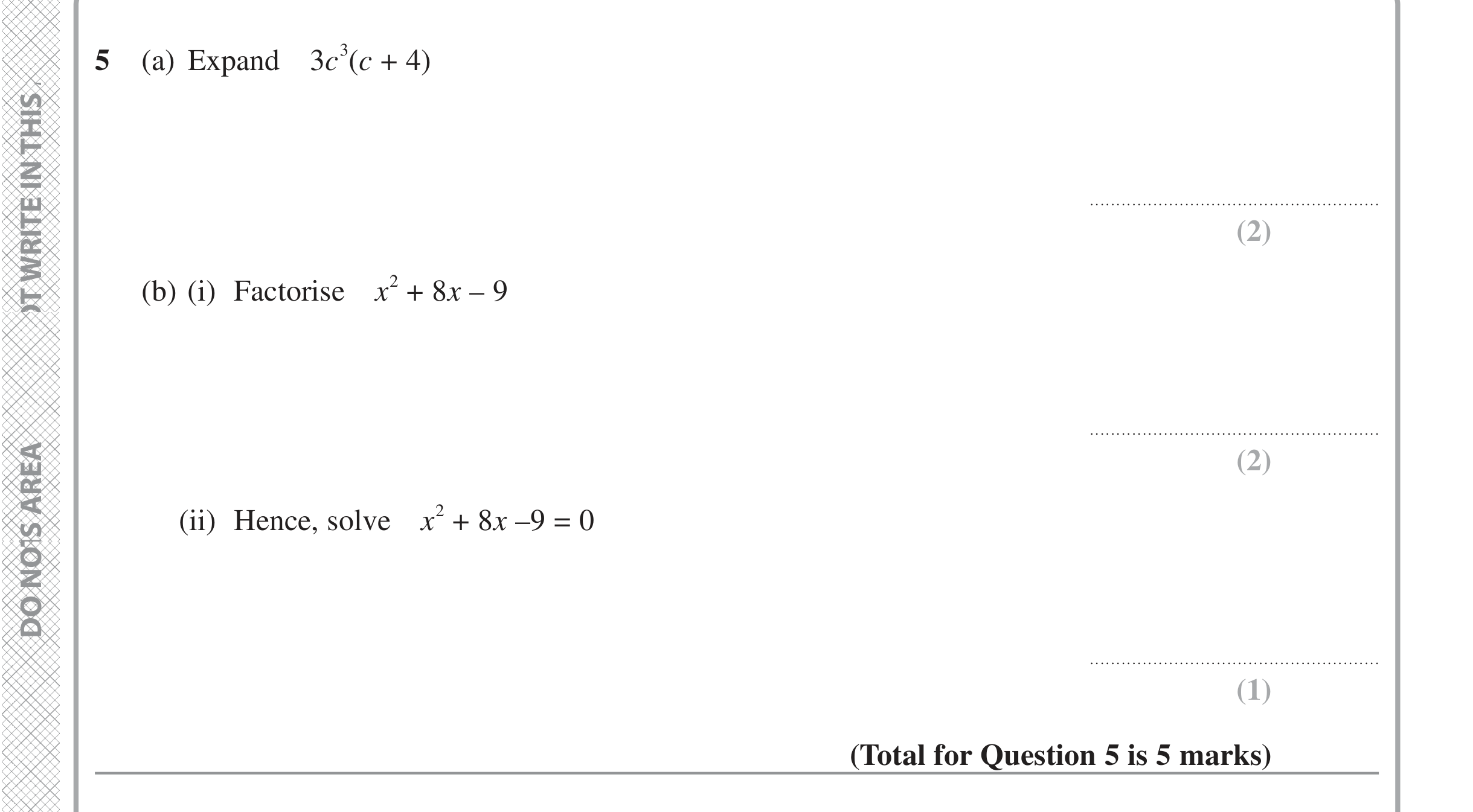 Question 5 — Factorise/Expand/Simplify, Quadratic Equations — Edexcel iGCSE June 2022