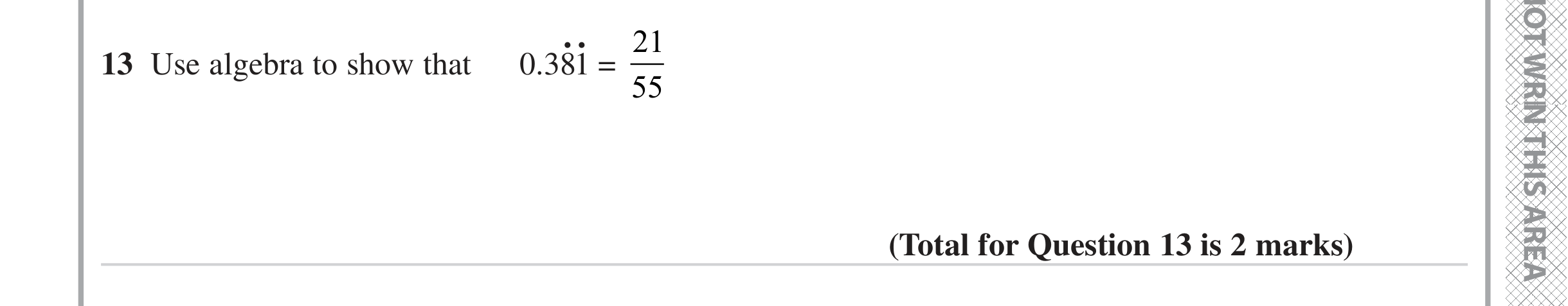Question 13 — Recurring Decimal to Fraction — Edexcel iGCSE Jan 2023