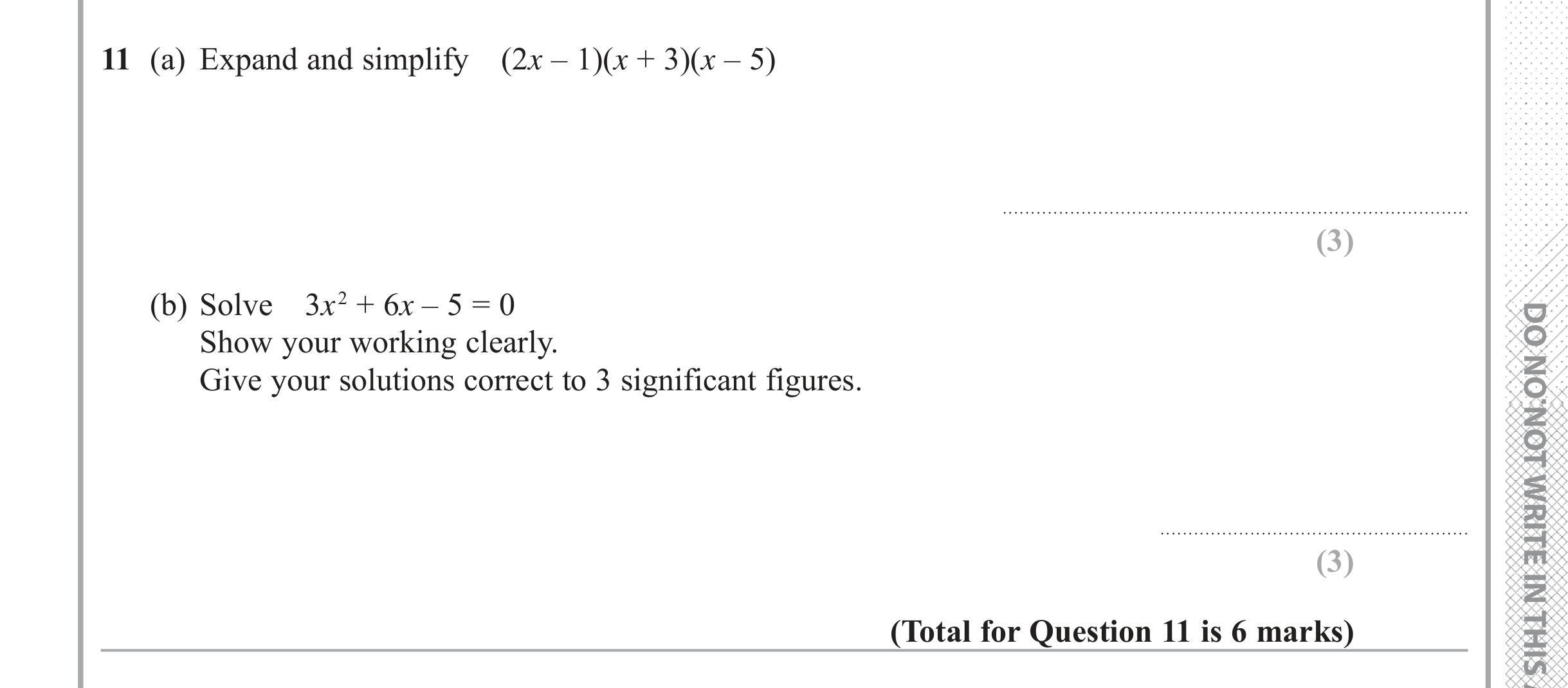 Question 11 — Factorise/Expand/Simplify, Quadratic Equations — Edexcel iGCSE June 2018