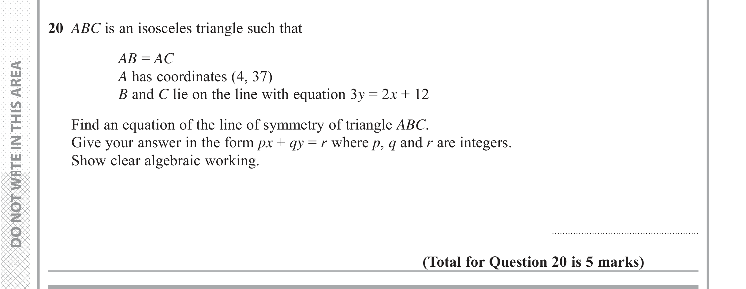Question 20 — Triangles, Straight Line Graphs — Edexcel iGCSE June 2018