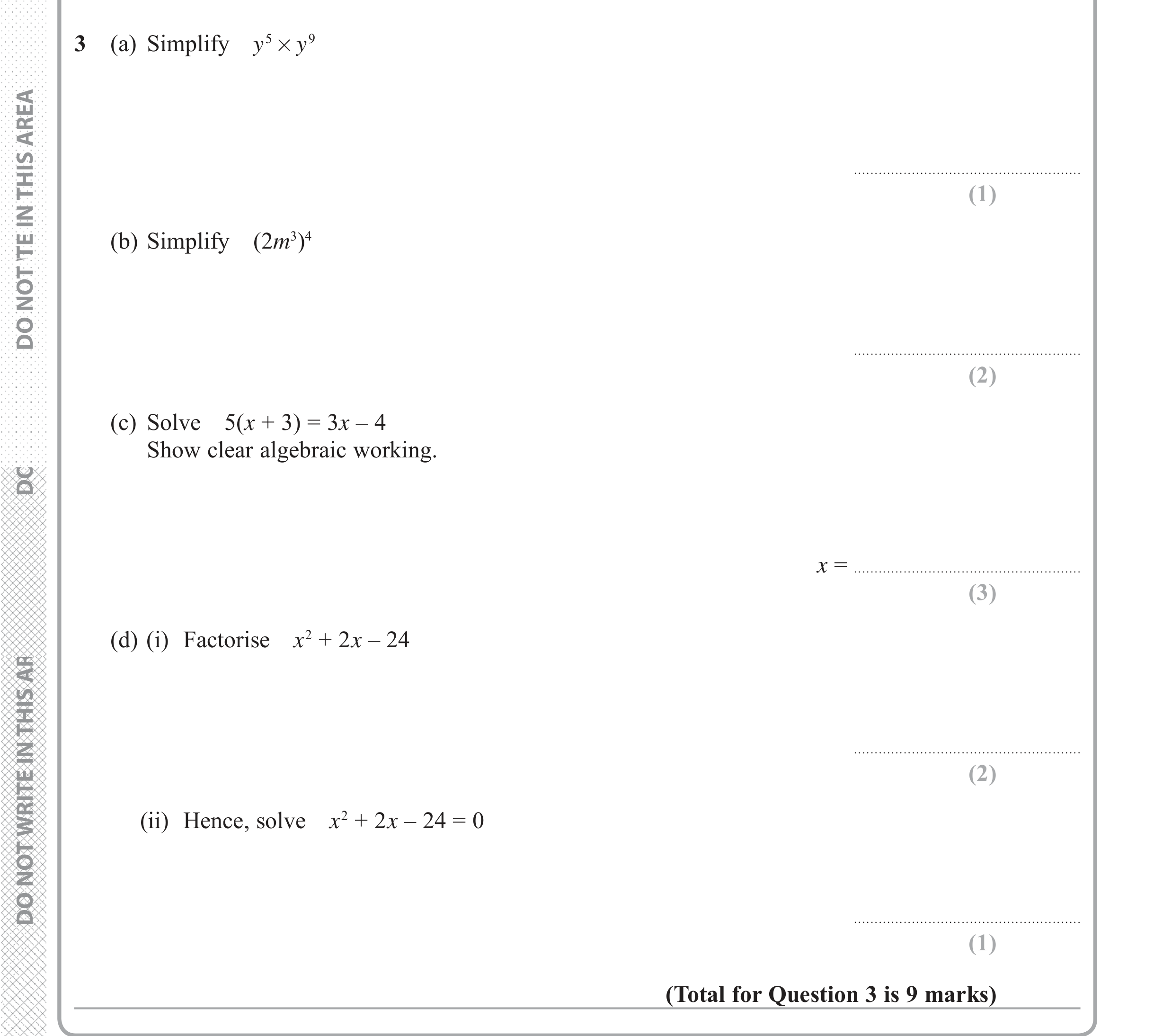 Question 3 — Powers, Linear Equations, Factorise/Expand/Simplify, Quadratic Equations — Edexcel iGCSE June 2018