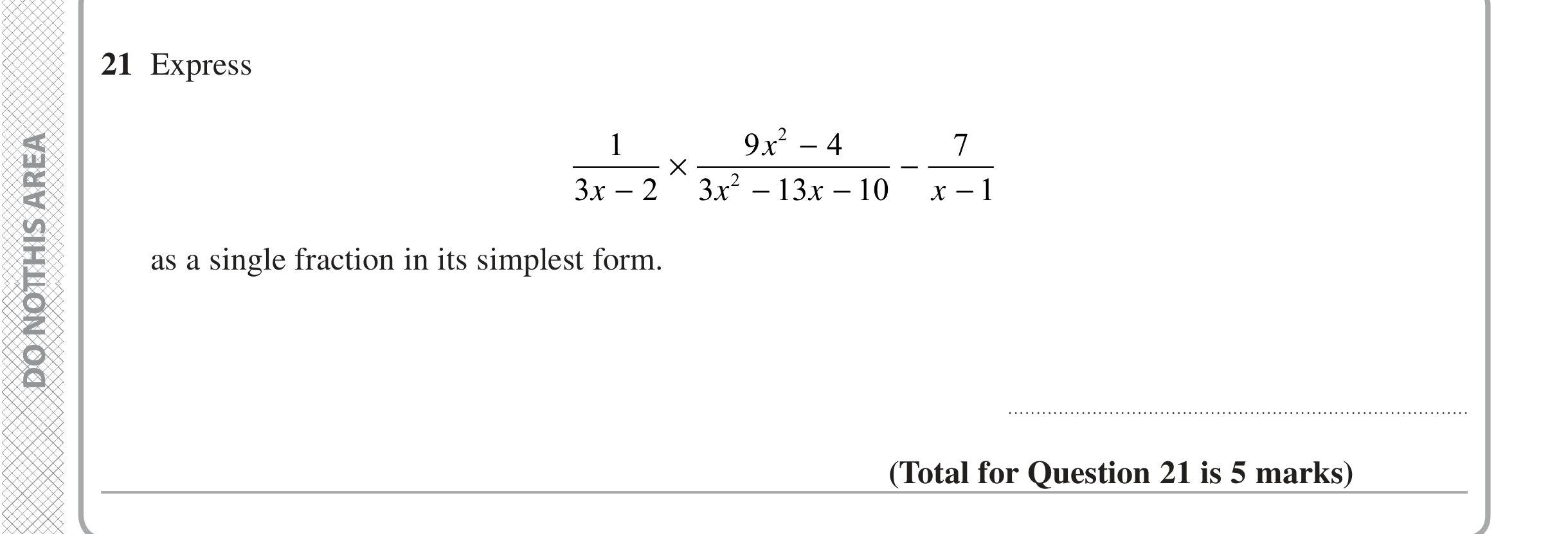 Question 21 — Algebra Fractions — Edexcel iGCSE June 2020