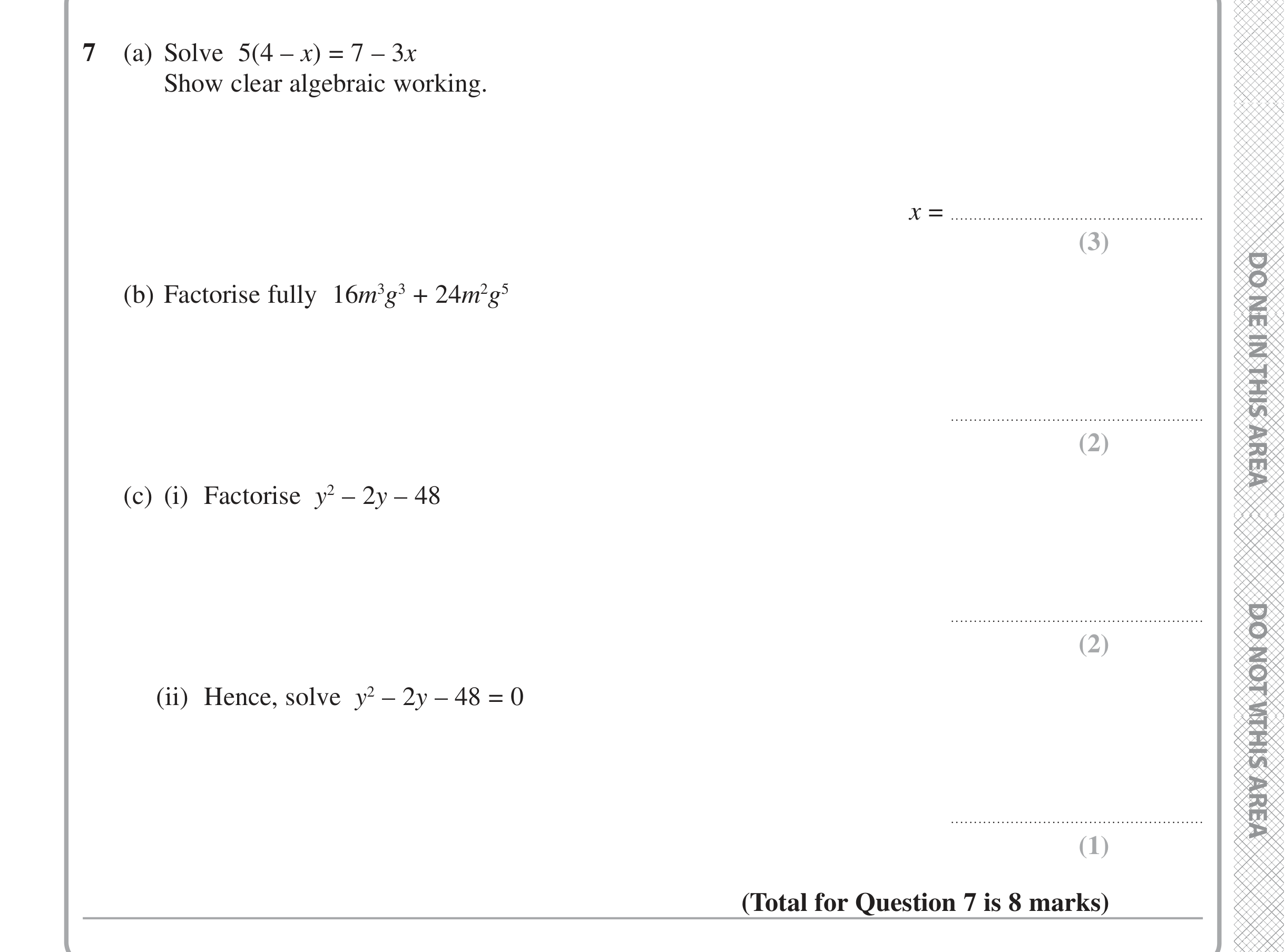 Question 7 — Linear Equations, Factorise/Expand/Simplify, Quadratic Equations — Edexcel iGCSE June 2020