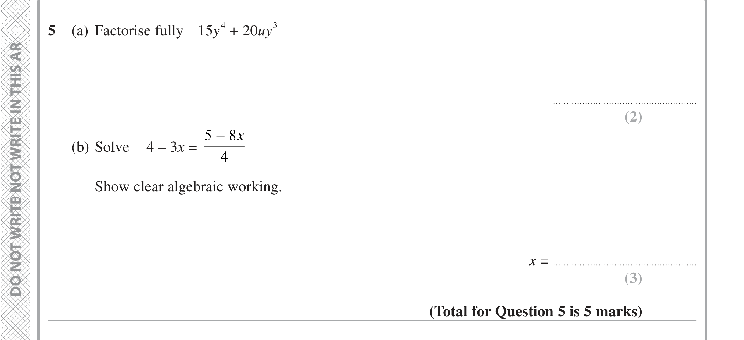 Question 5 — Factorise/Expand/Simplify, Linear Equations — Edexcel iGCSE Jan 2021