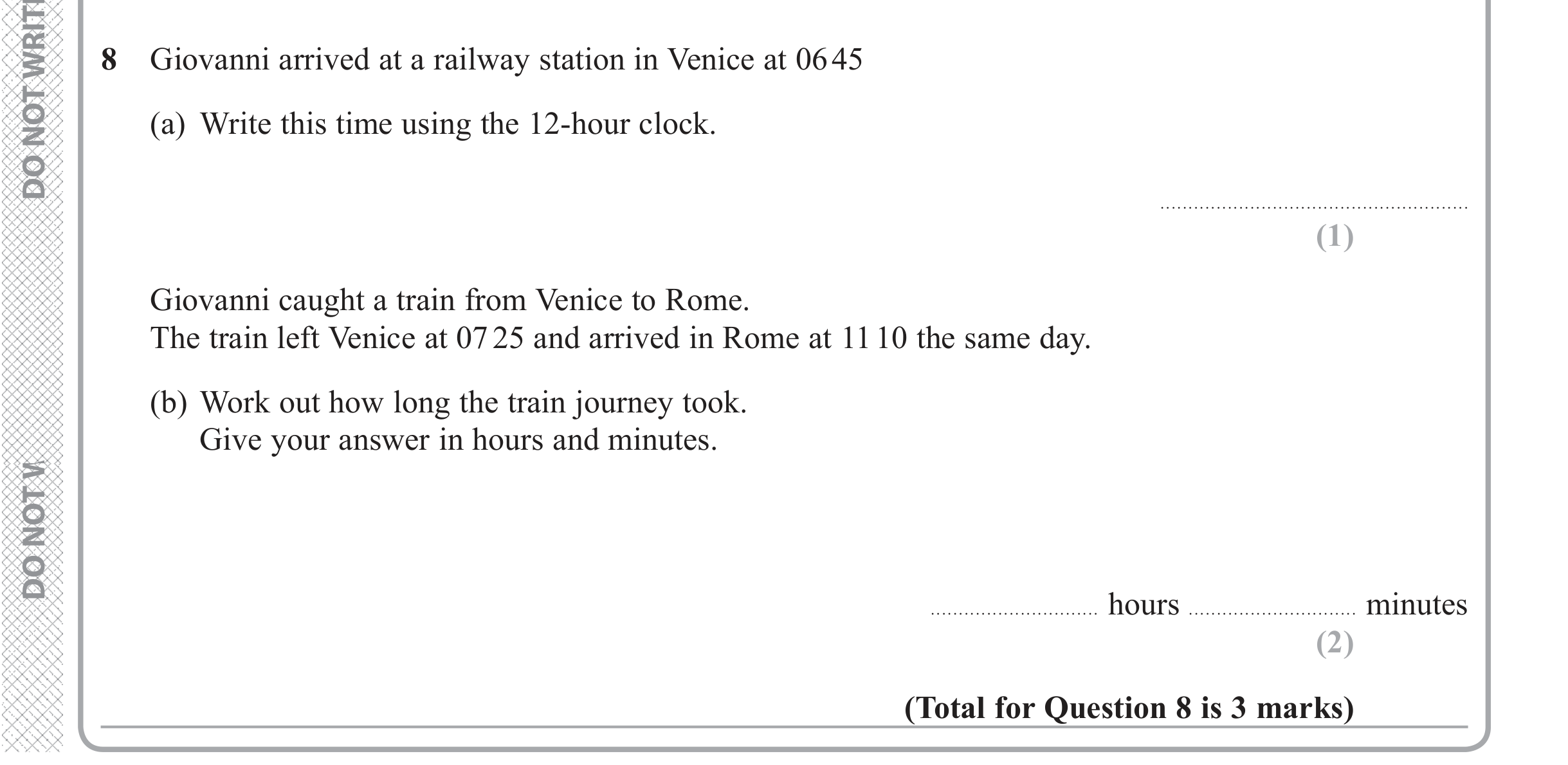 Question 8 — Time Questions — Edexcel iGCSE June 2018