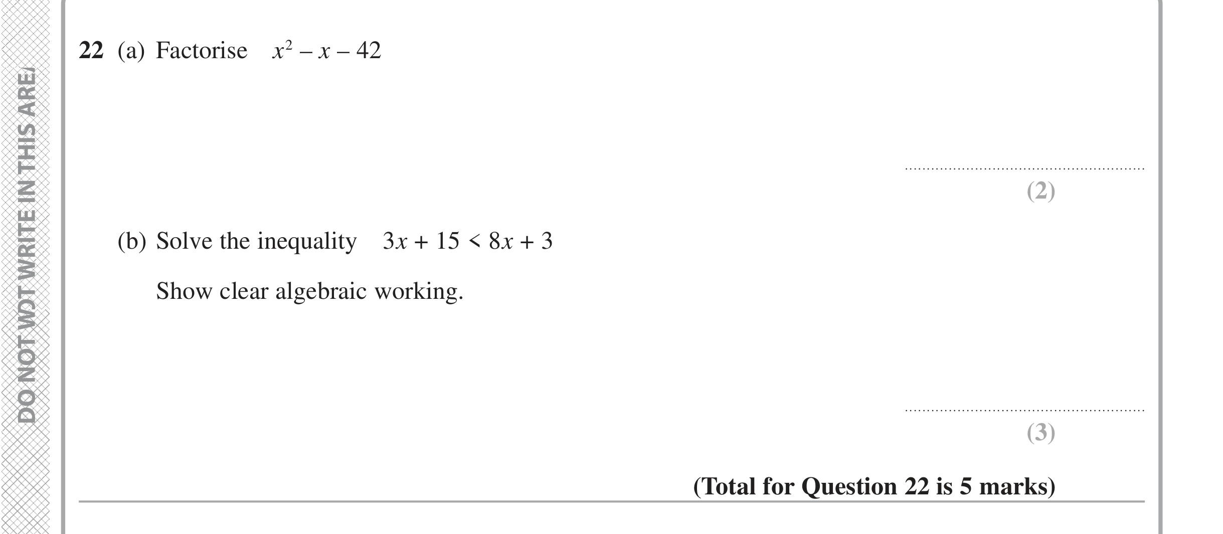 Question 22 — Factorise/Expand/Simplify, Inequalities — Edexcel iGCSE June 2020
