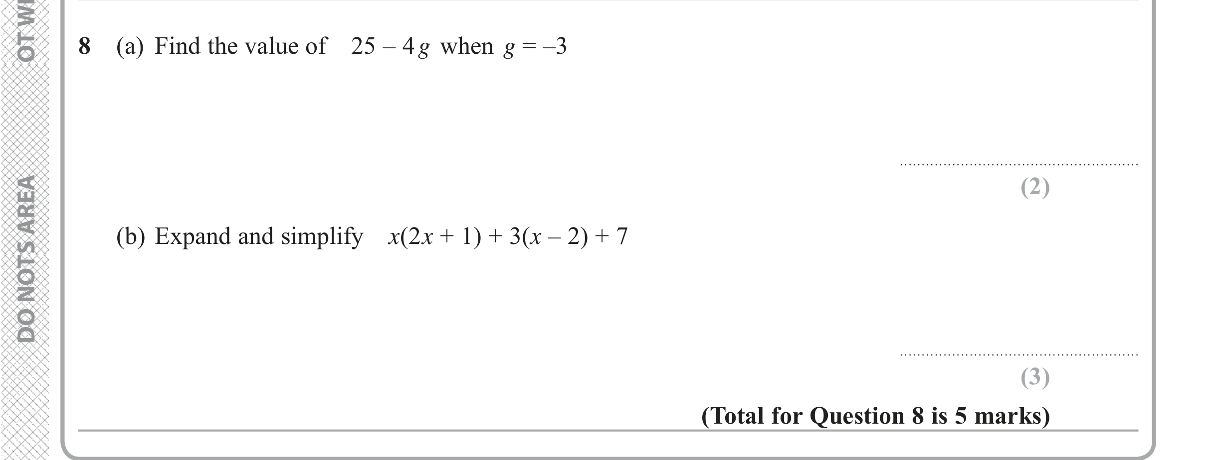 Question 8 — Formulae, Factorise/Expand/Simplify — Edexcel iGCSE June 2018