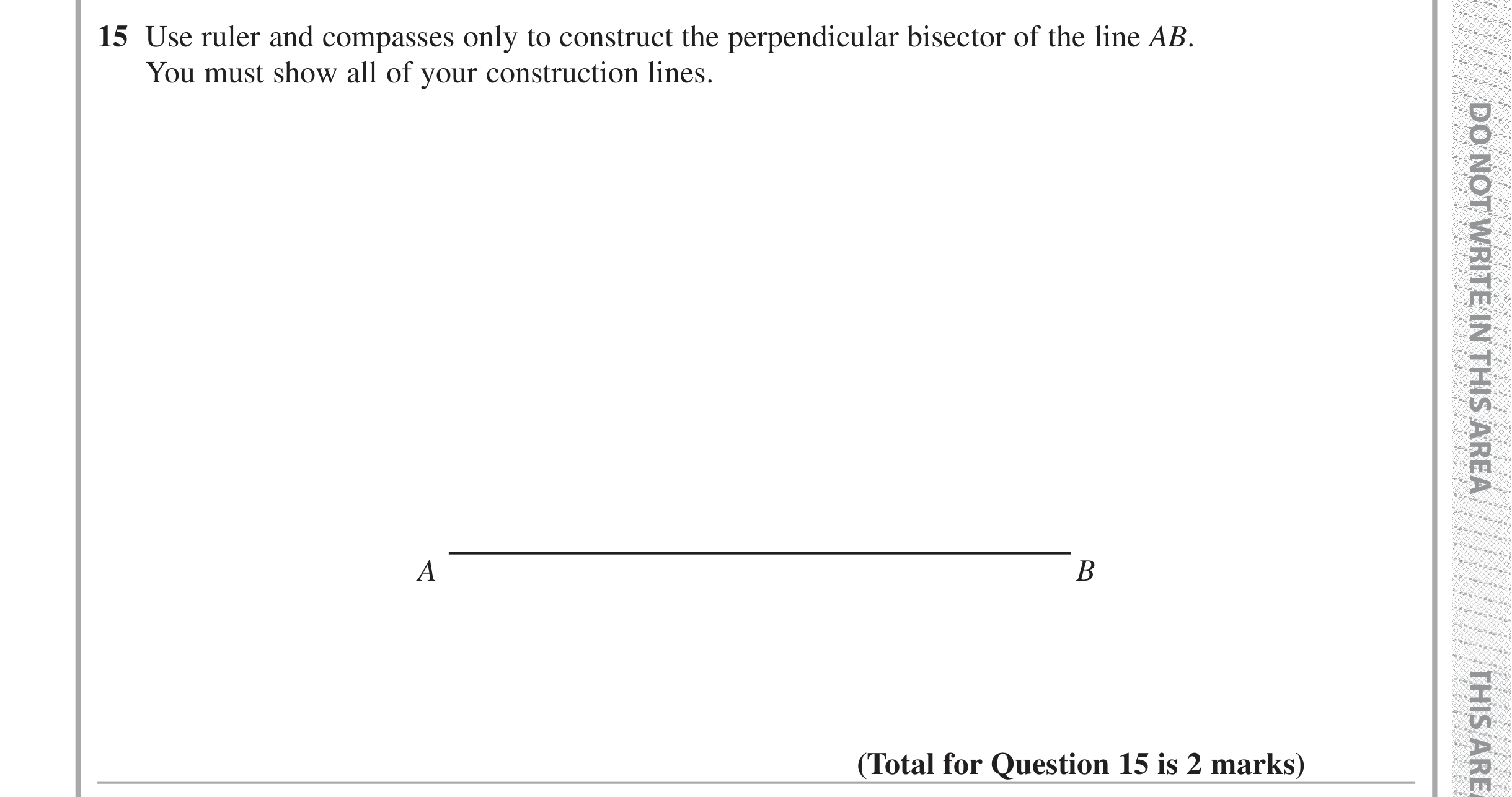 Question 15 — Construction — Edexcel iGCSE Jan 2019