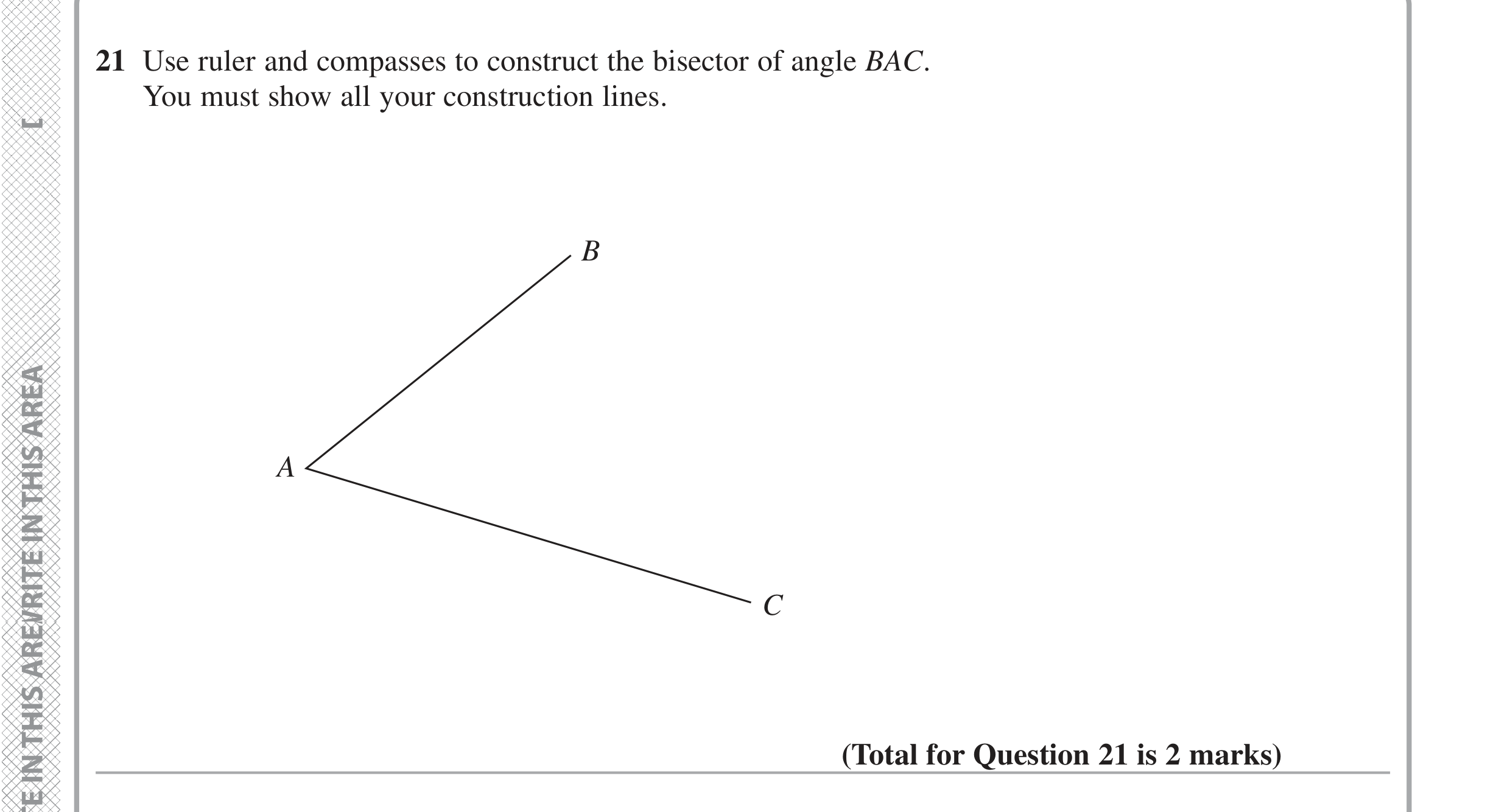 Question 21 — Construction — Edexcel iGCSE Jan 2020