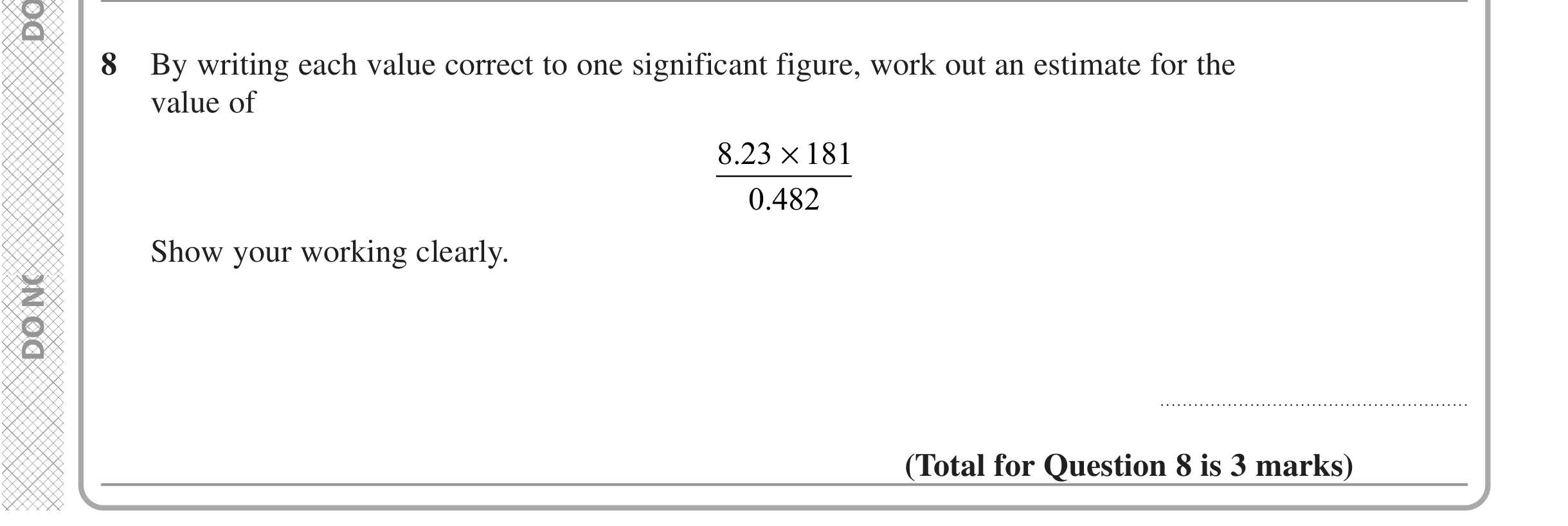 Question 8 — Rounding, Estimations — Edexcel iGCSE Jan 2022