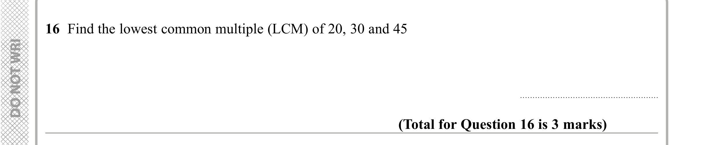 Question 16 — HCF and LCM — Edexcel iGCSE Sample Paper