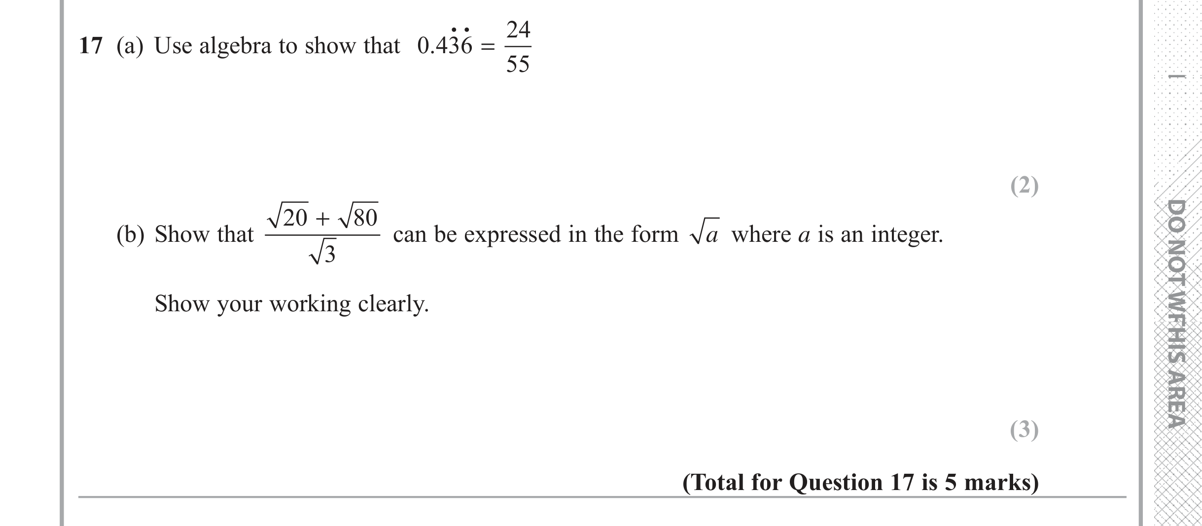 Question 17 — Recurring Decimal to Fraction, Surds — Edexcel iGCSE June 2018