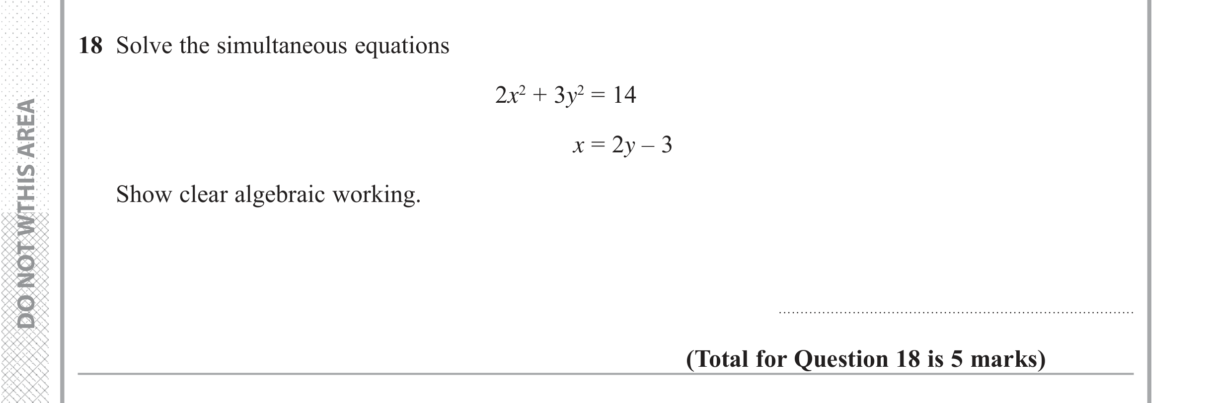 Question 18 — Simultaneous Equations — Edexcel iGCSE June 2018