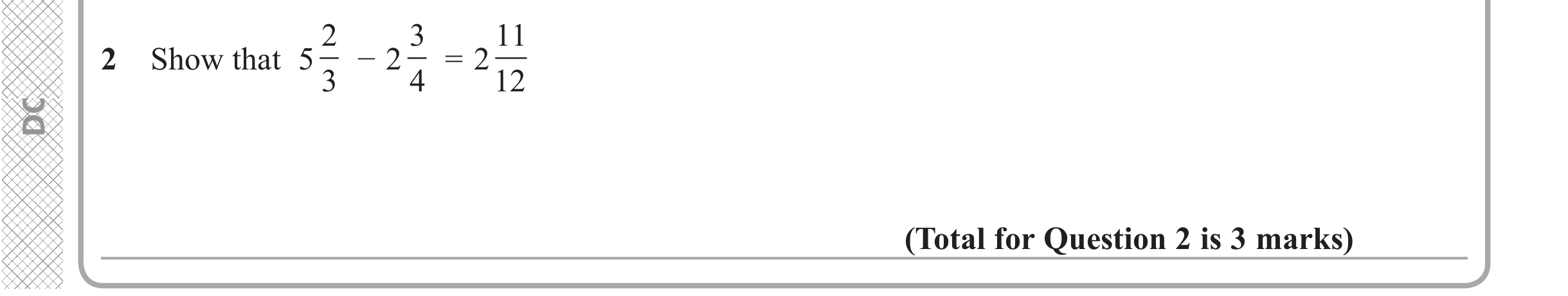Question 2 — Fractions — Edexcel iGCSE June 2019