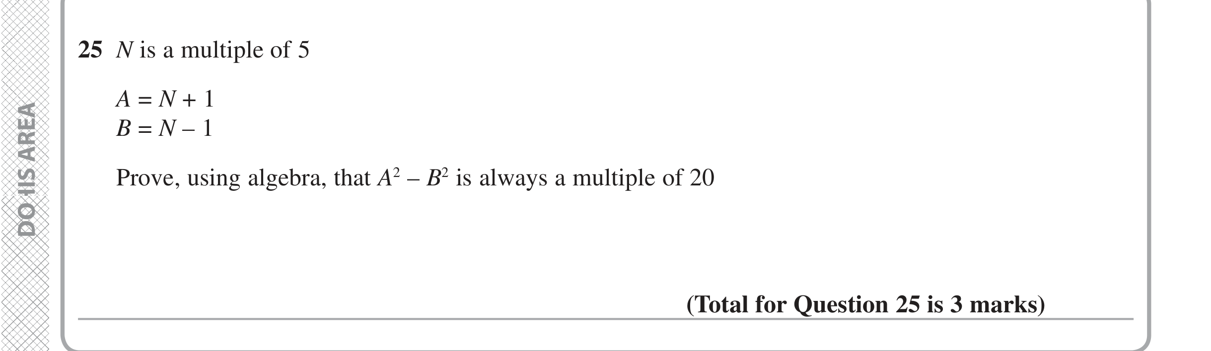 Question 25 — Proofs — Edexcel iGCSE Jan 2020