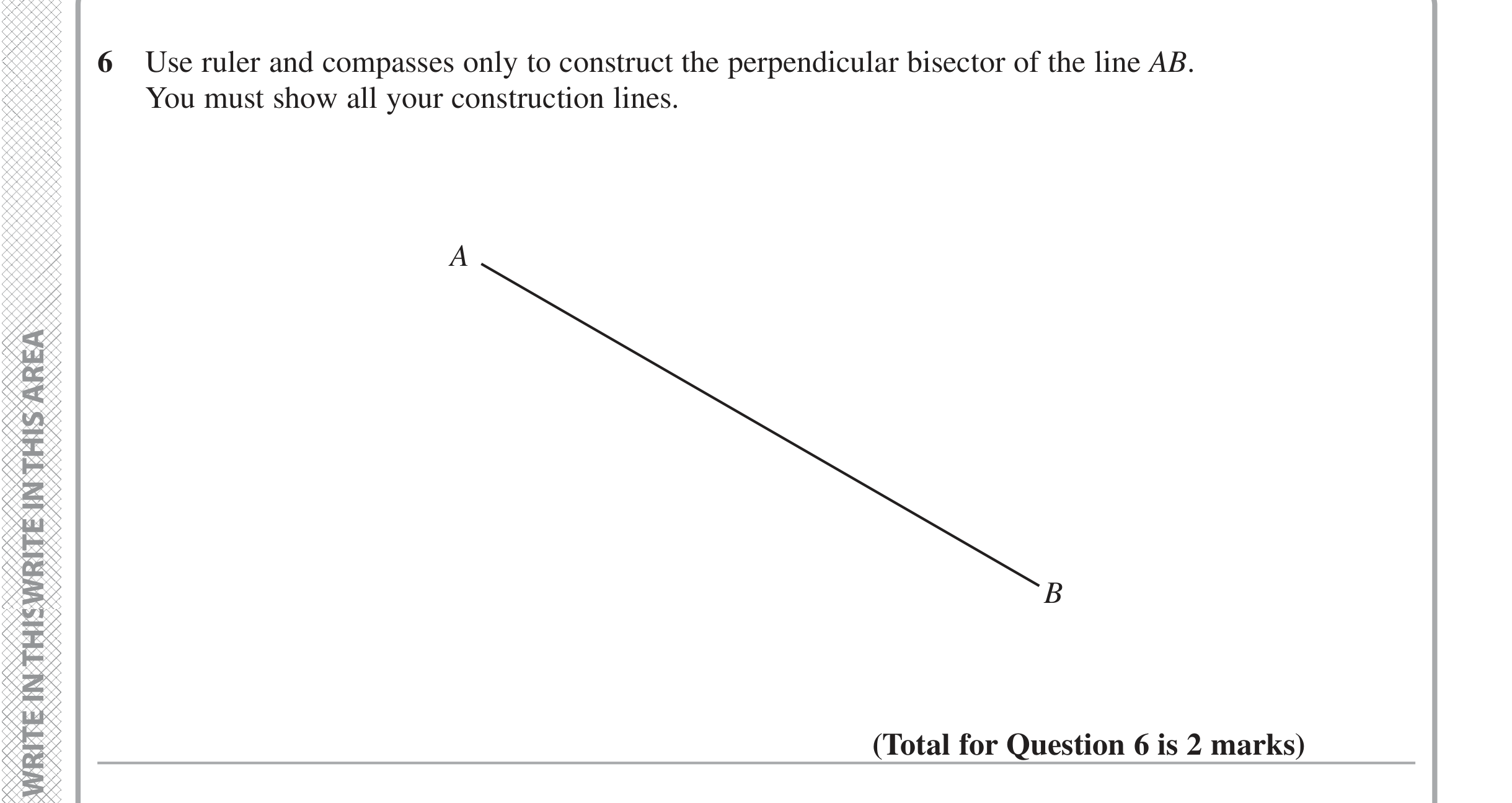 Question 6 — Construction — Edexcel iGCSE Jan 2020