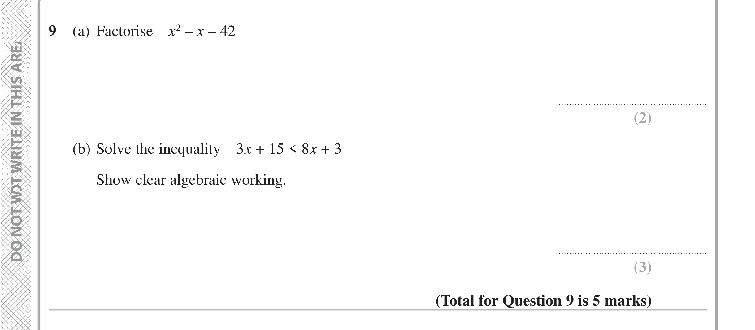 Question 9 — Factorise/Expand/Simplify, Inequalities — Edexcel iGCSE June 2020