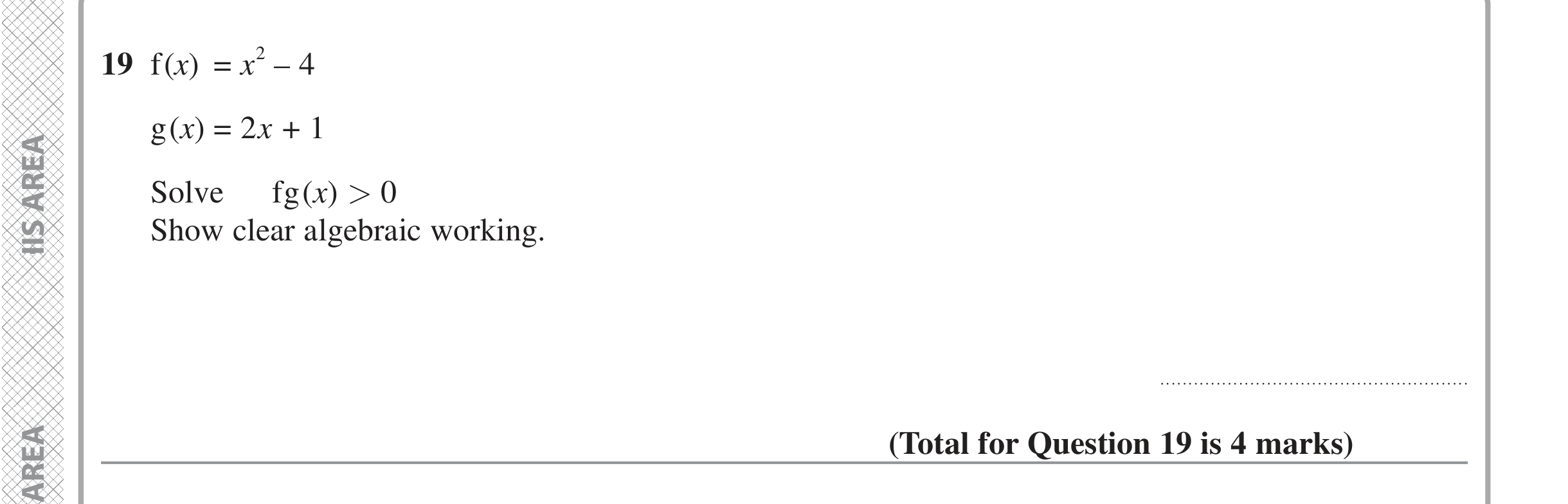 Question 19 — Functions, Quadratic Inequalitites — Edexcel iGCSE June 2022