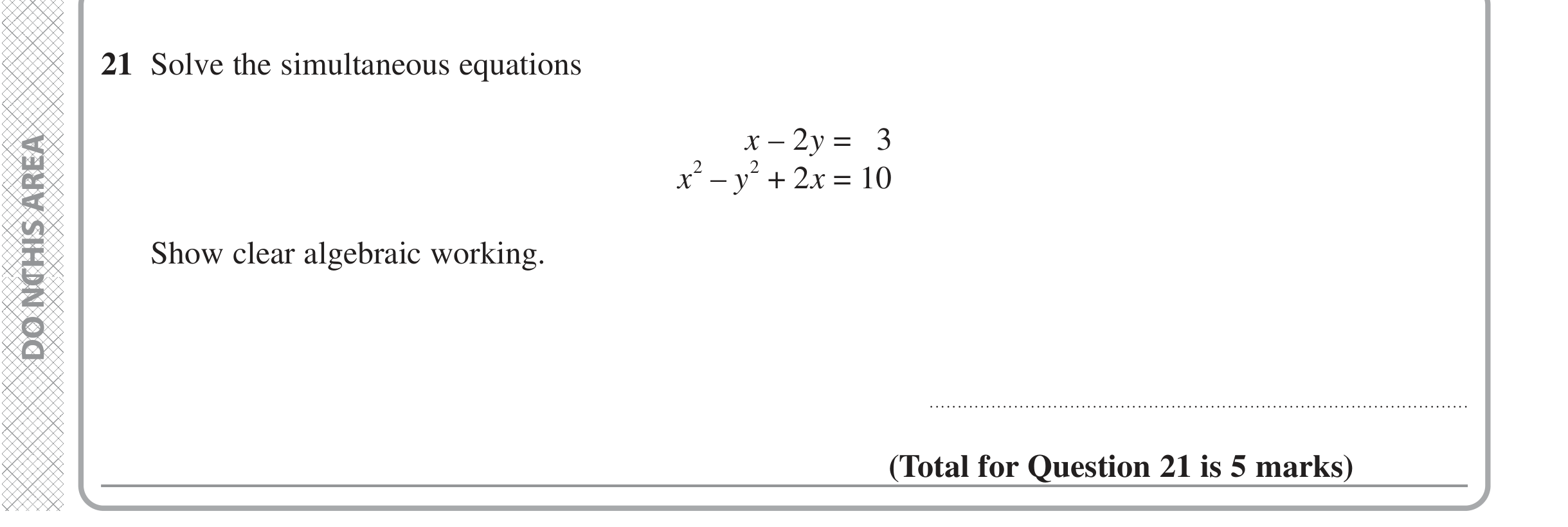 Question 21 — Simultaneous Equations — Edexcel iGCSE June 2022