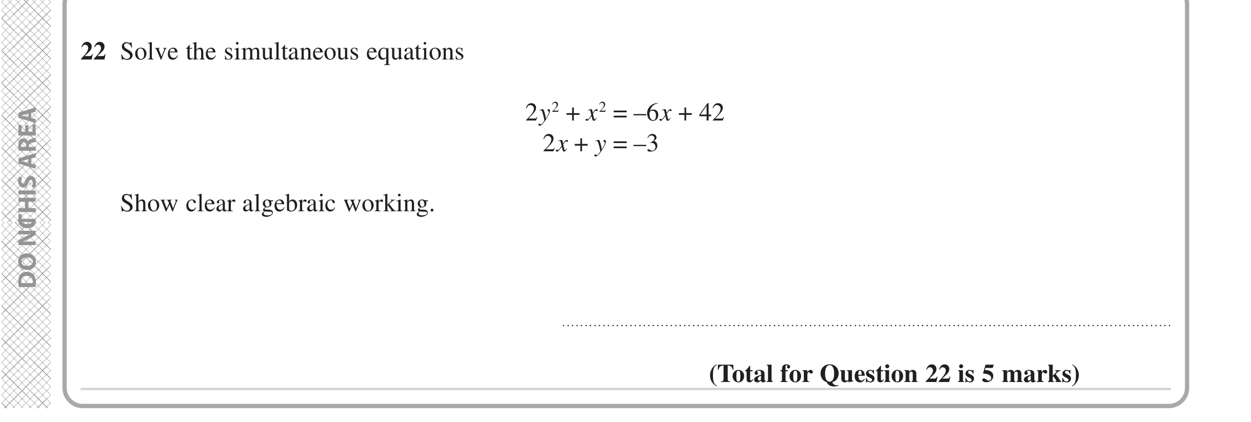 Question 22 — Simultaneous Equations — Edexcel iGCSE Jan 2023
