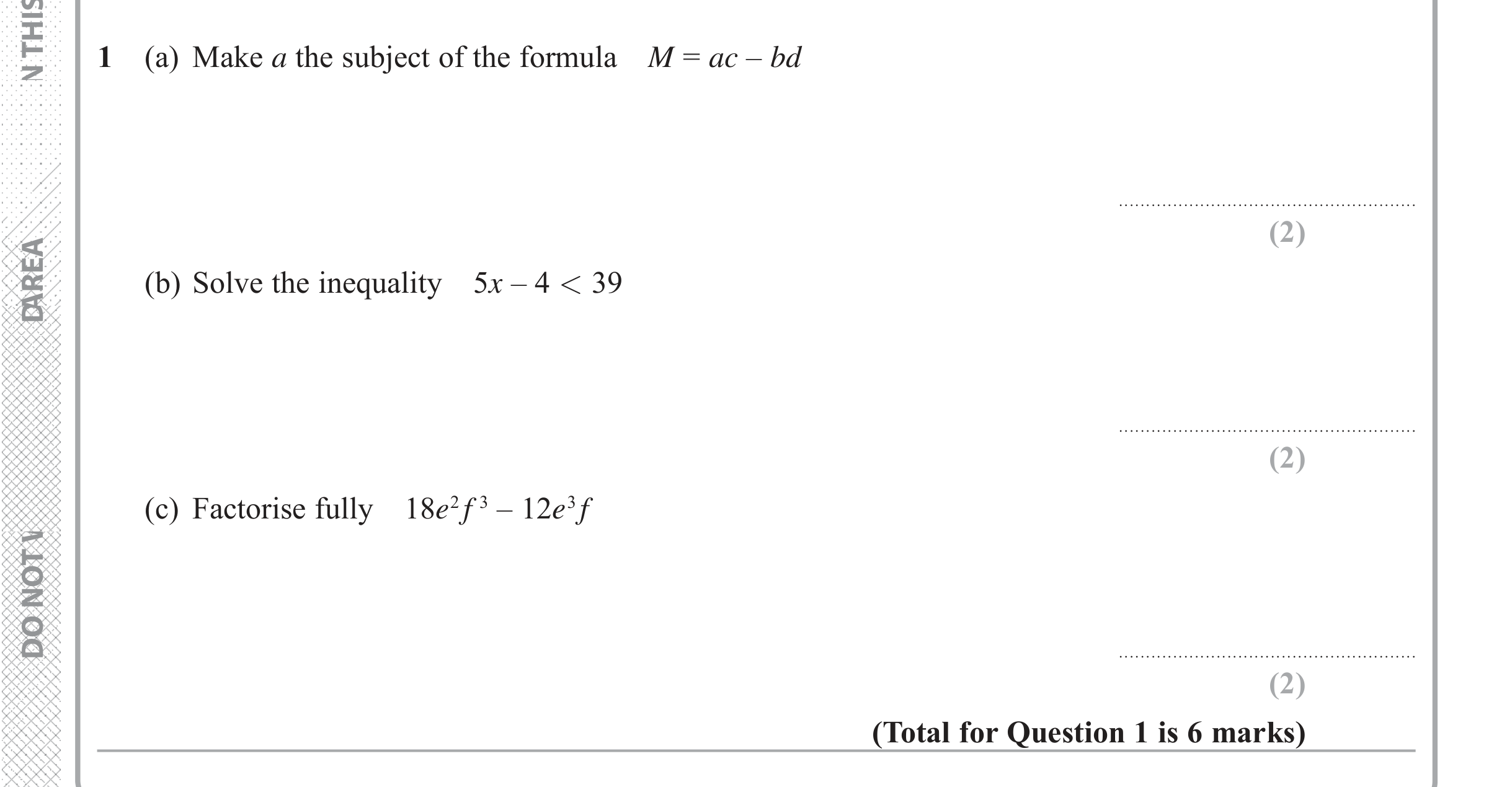 Question 1 — Formulae, Inequalities, Factorise/Expand/Simplify — Edexcel iGCSE June 2018