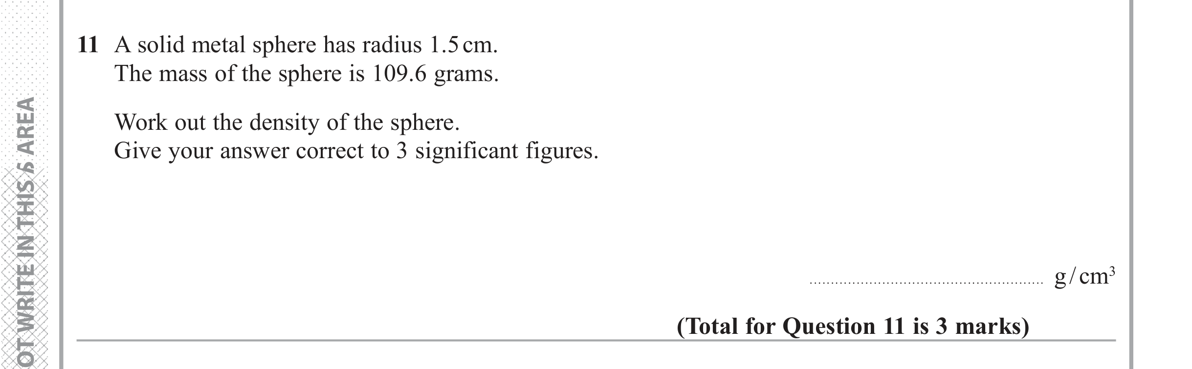 Question 11 — Speed/Distance/Time/Density/Pressure, 3D Shapes and Volume — Edexcel iGCSE June 2018