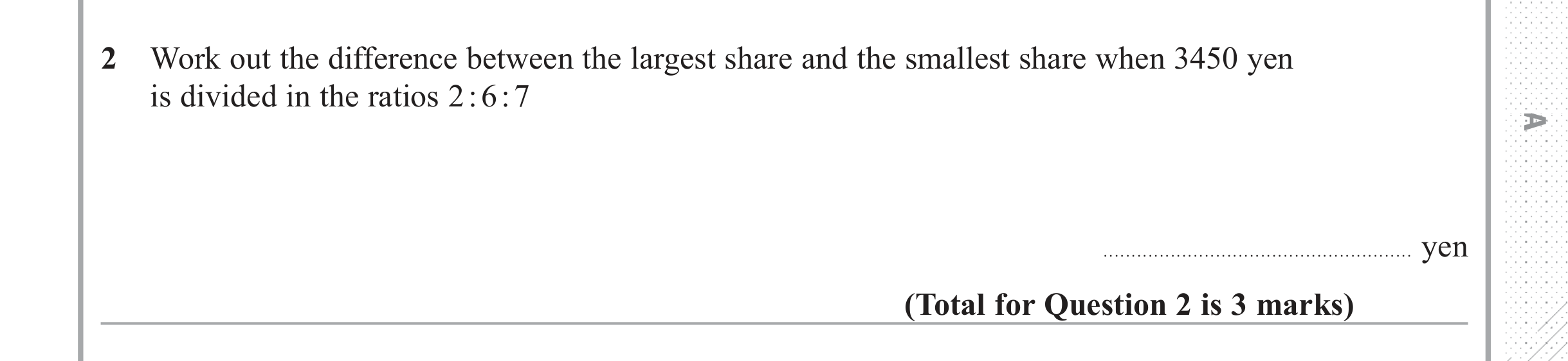 Question 2 — Ratios — Edexcel iGCSE June 2018