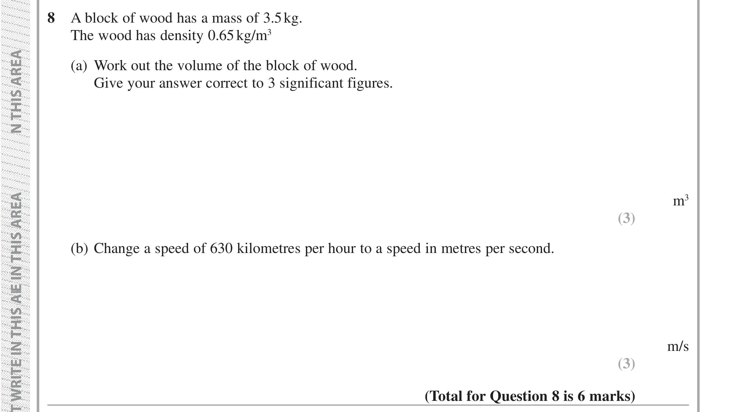 Question 8 — Speed/Distance/Time/Density/Pressure, Unit Conversions — Edexcel iGCSE Jan 2019