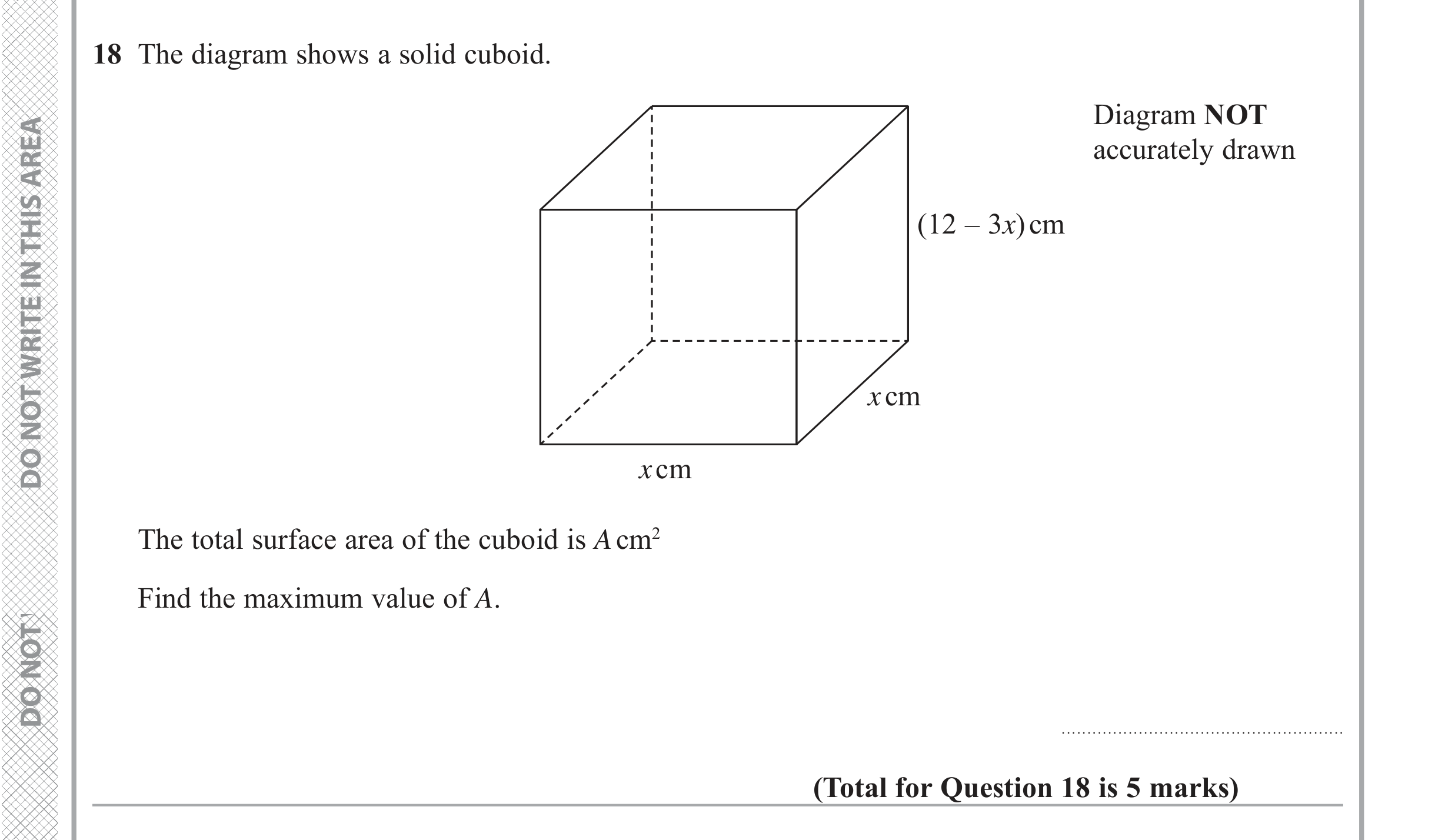 Question 18 — 3D Shapes and Volume, Differentiation — Edexcel iGCSE June 2019